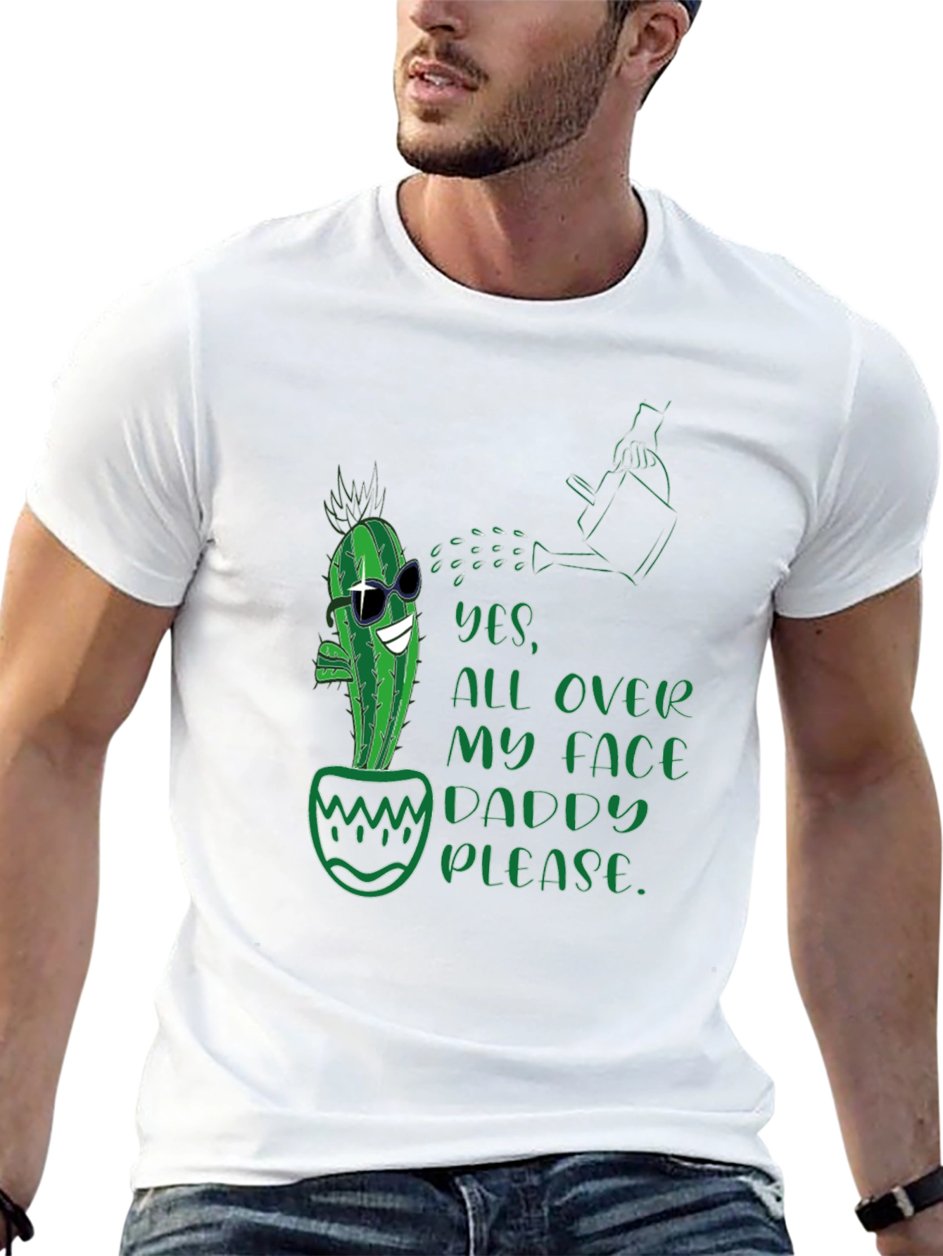 Cactus Yes All Over My Face Daddy Please T-Shirt