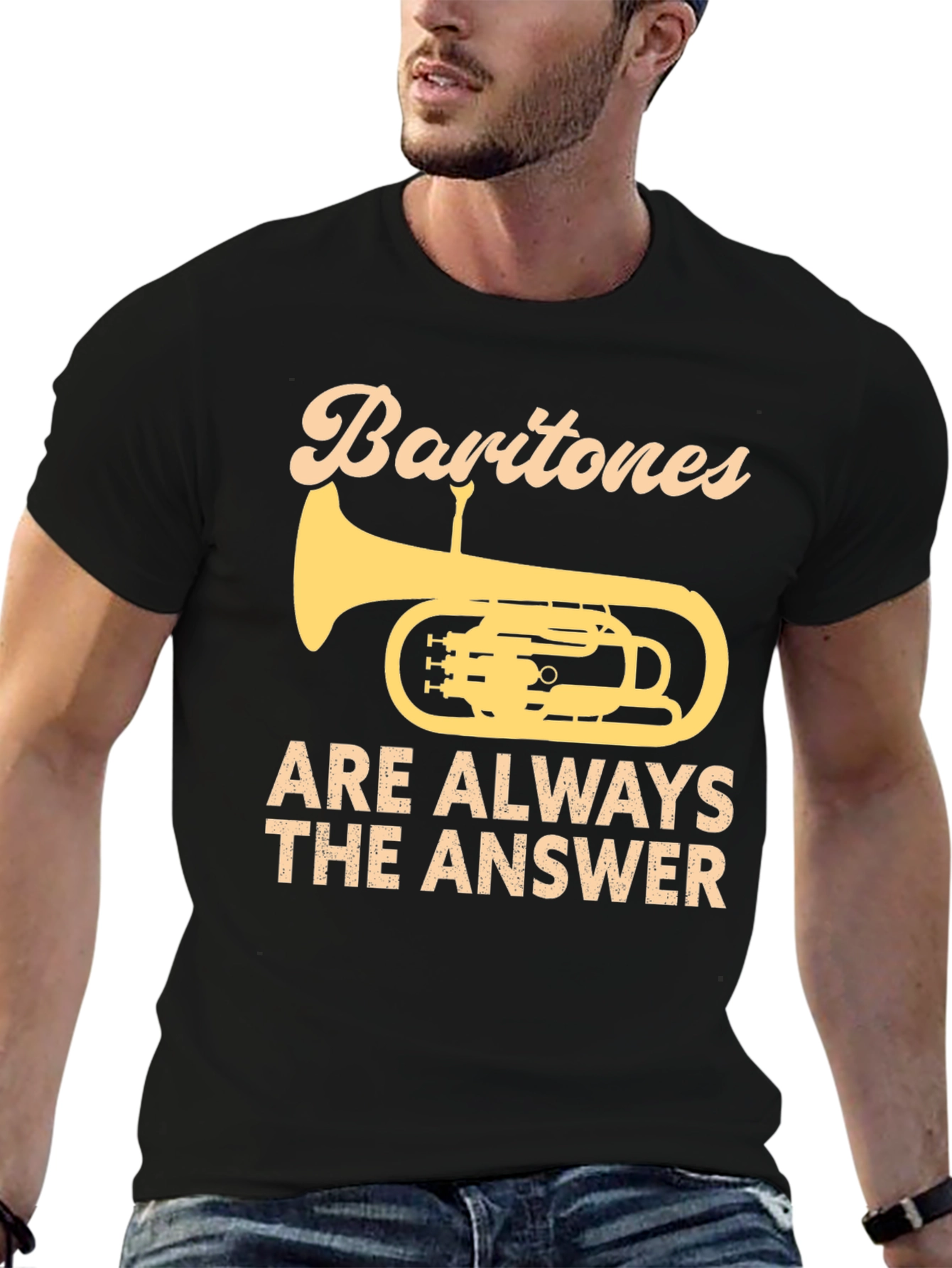 Baritones Are Always The Answer T-Shirt