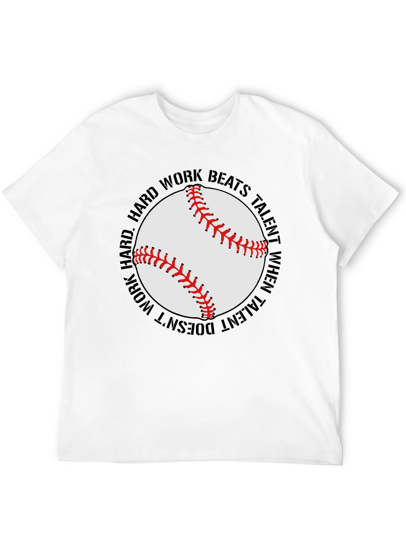 Hard Work Beats Talent Baseball Graphic T-Shirt