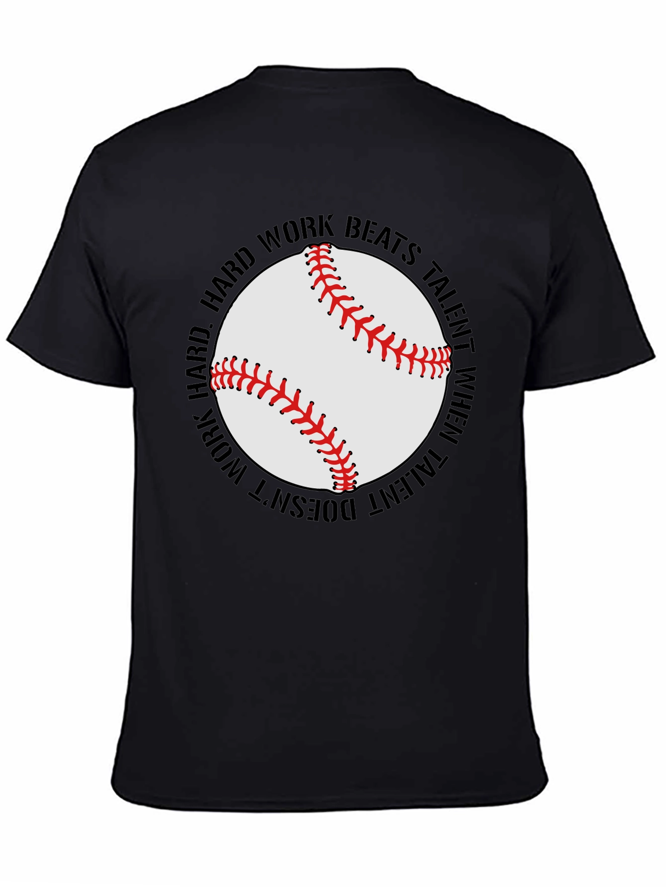 Hard Work Beats Talent Baseball Graphic T-Shirt