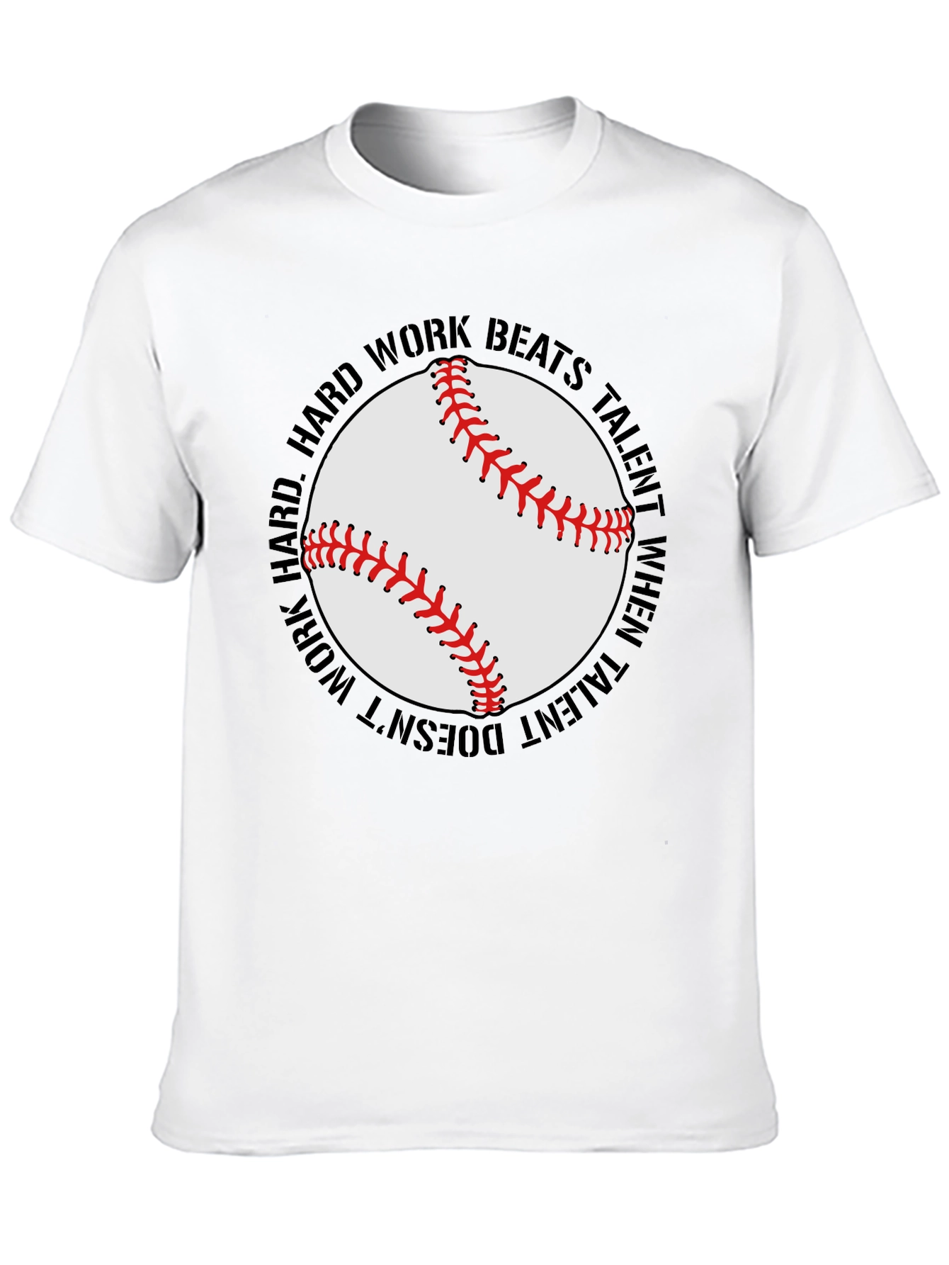 Hard Work Beats Talent Baseball Graphic T-Shirt