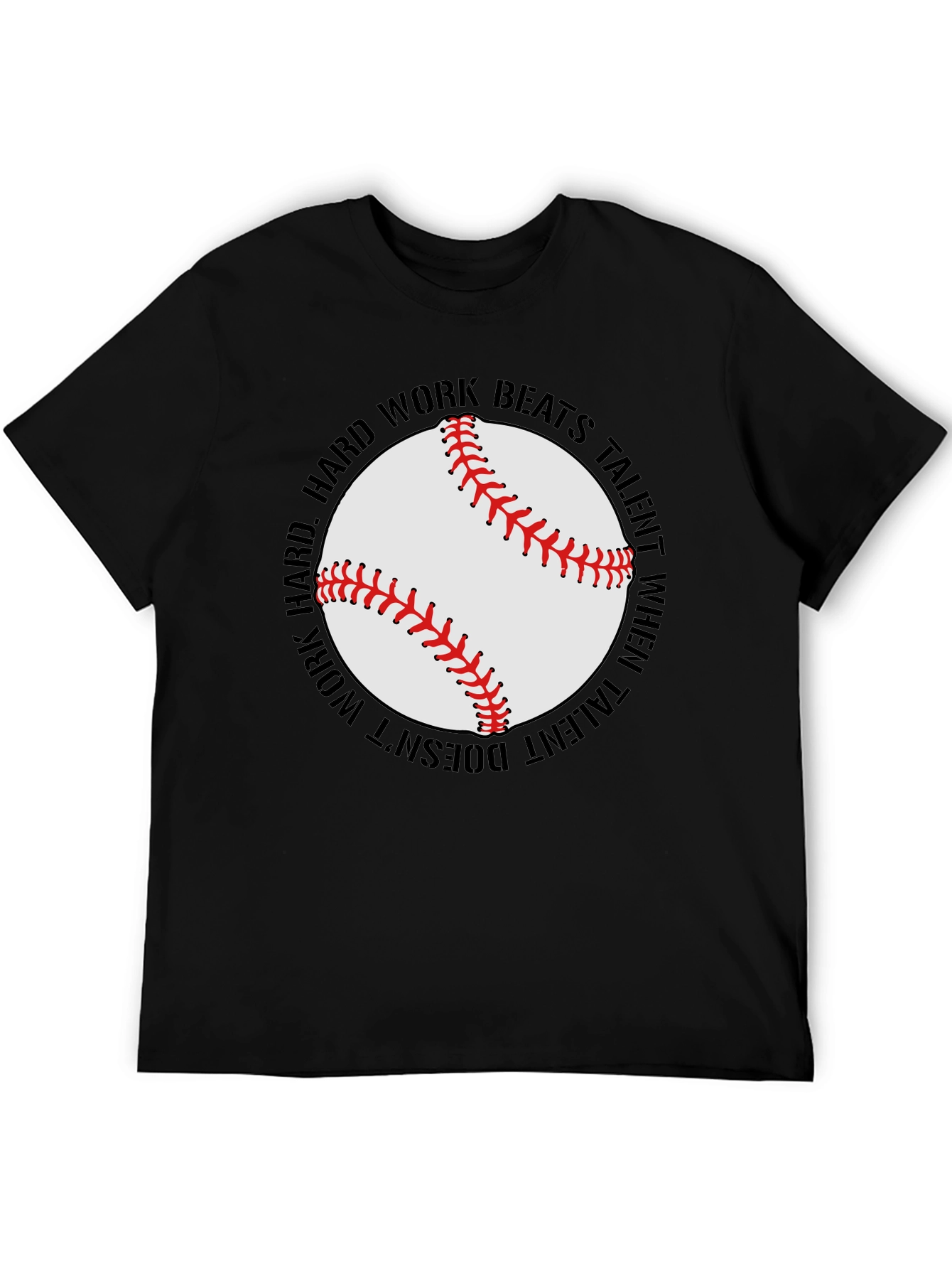 Hard Work Beats Talent Baseball Graphic T-Shirt