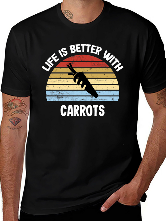 Life is Better With Carrots T-Shirt