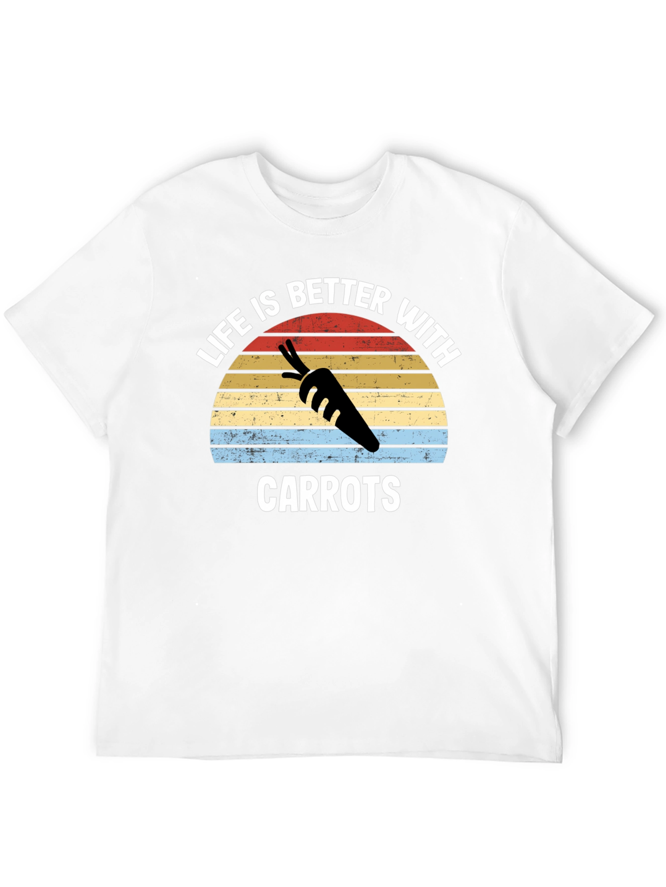 Life is Better With Carrots T-Shirt