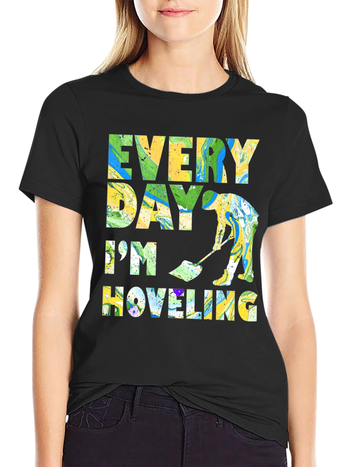 Every Day Im Hoveling Graphic T-Shirt