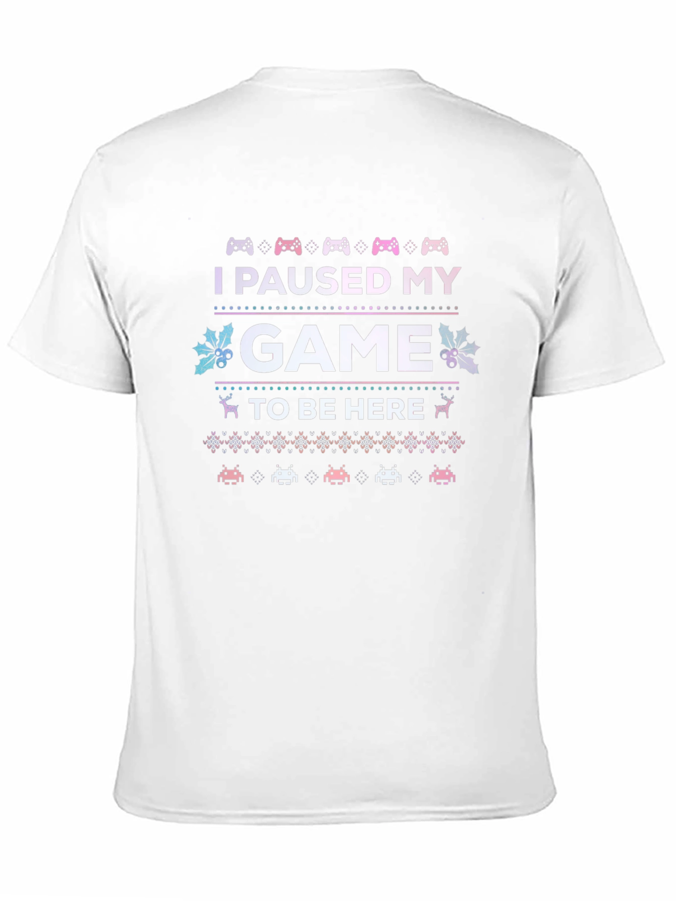 I Paused My Game To Be Here Gamer T-Shirt