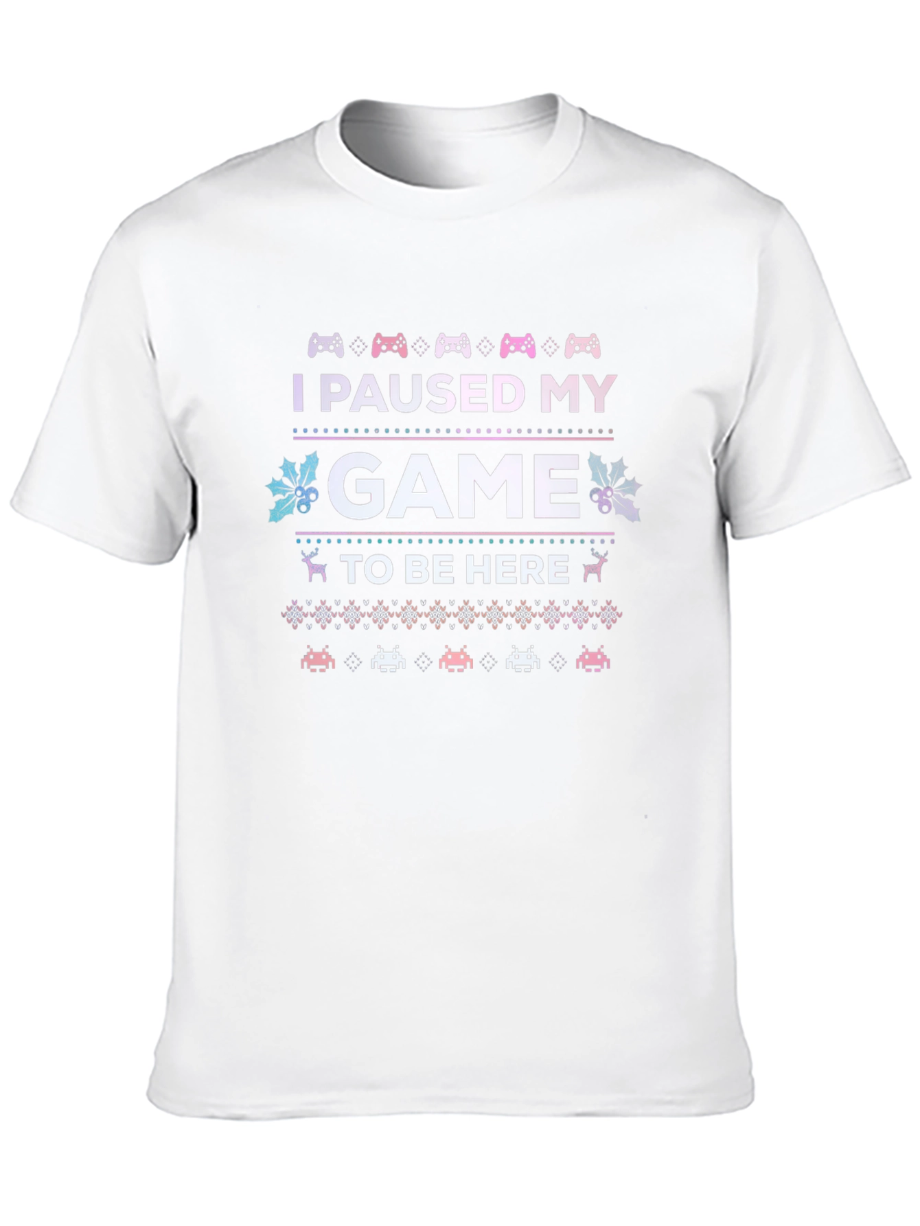 I Paused My Game To Be Here Gamer T-Shirt