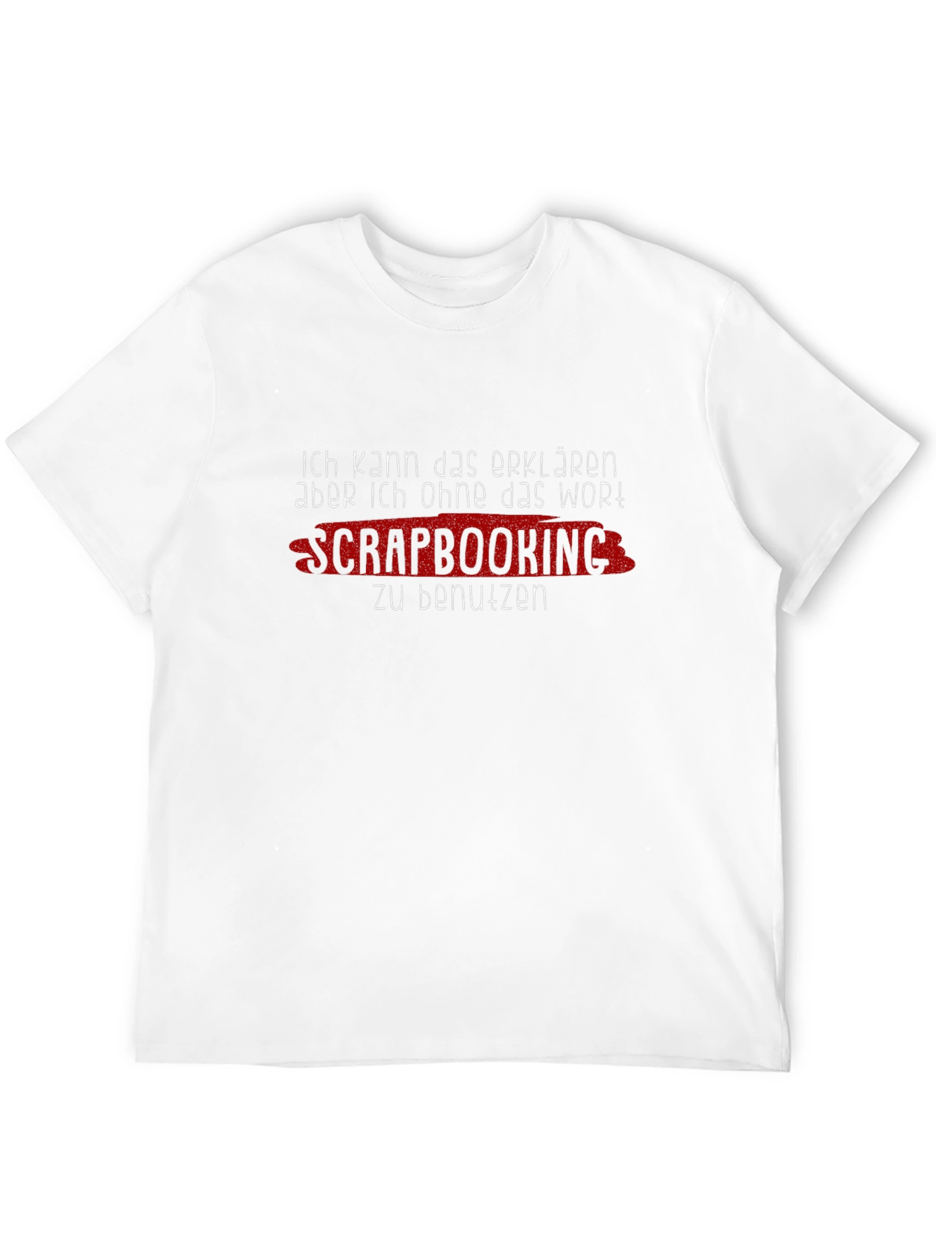 Scrapbooking T-Shirt: Ich Kann Das Erklären