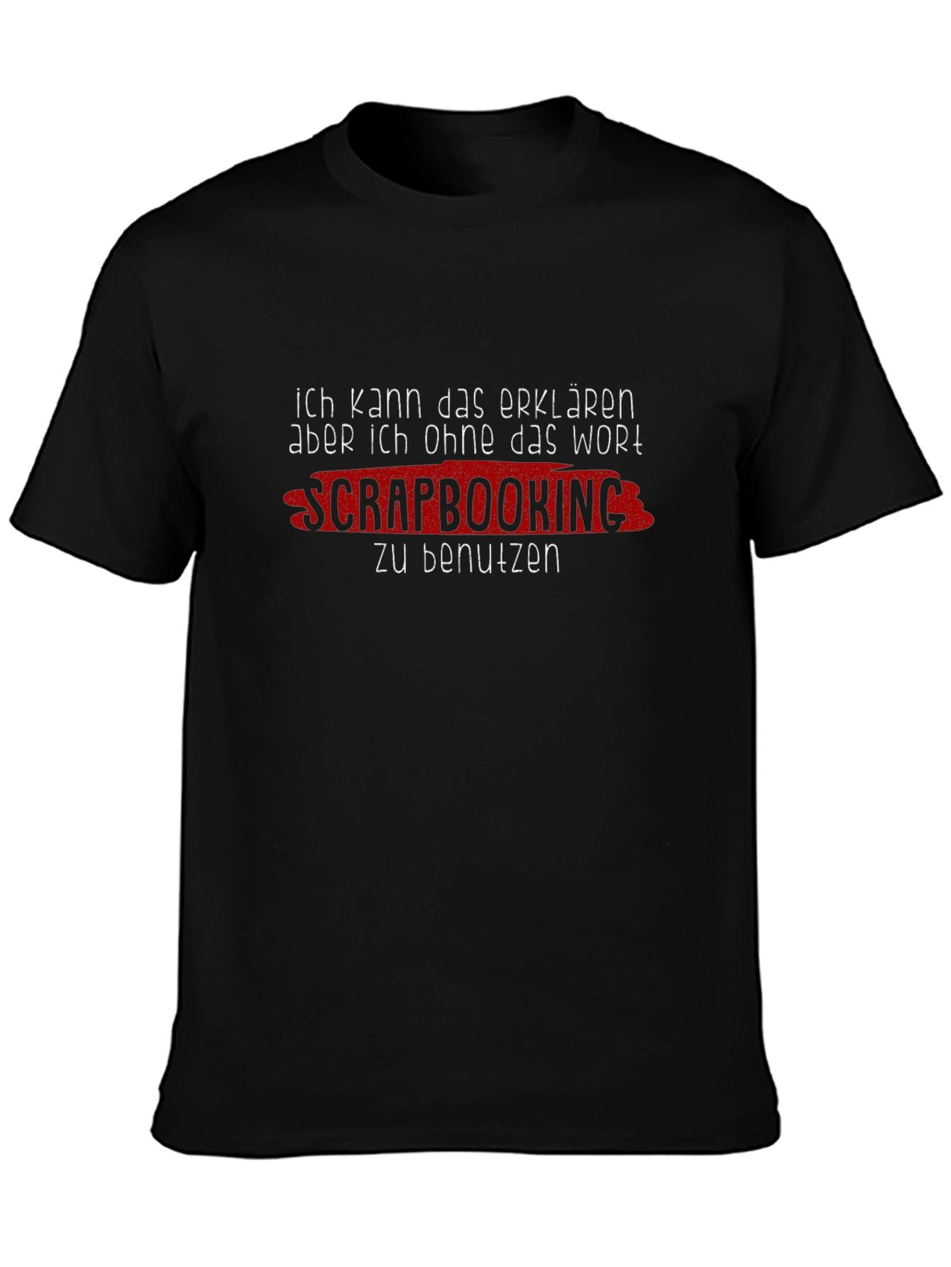 Scrapbooking T-Shirt: Ich Kann Das Erklären