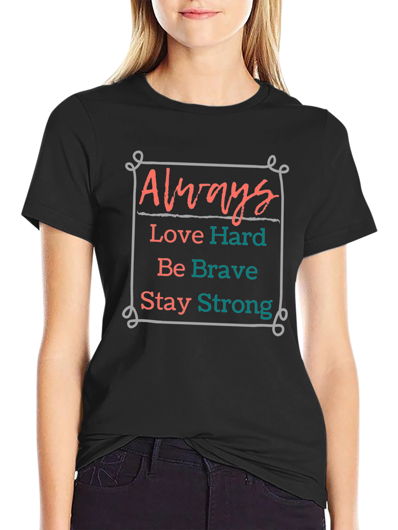 Always Love Hard Graphic Tee - Inspiring Comfort