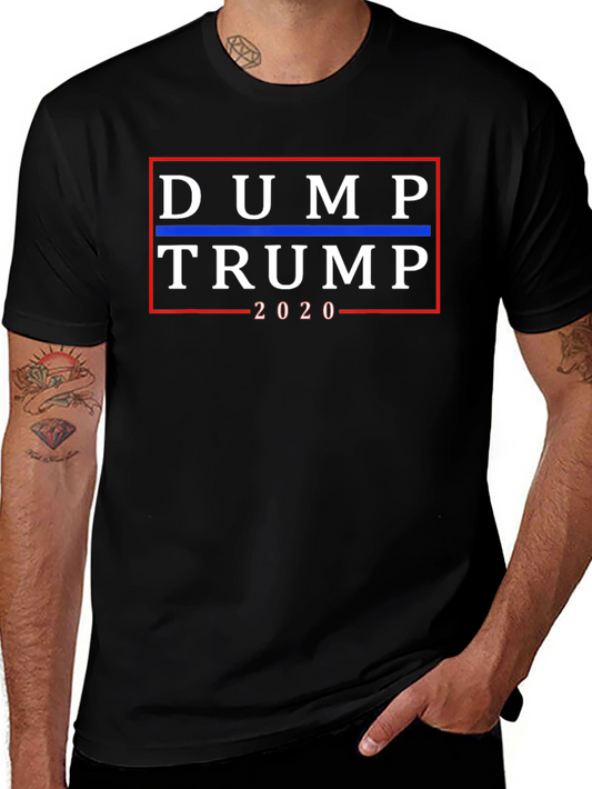 Dump Trump 2020 T-Shirt Political Slogan Tee