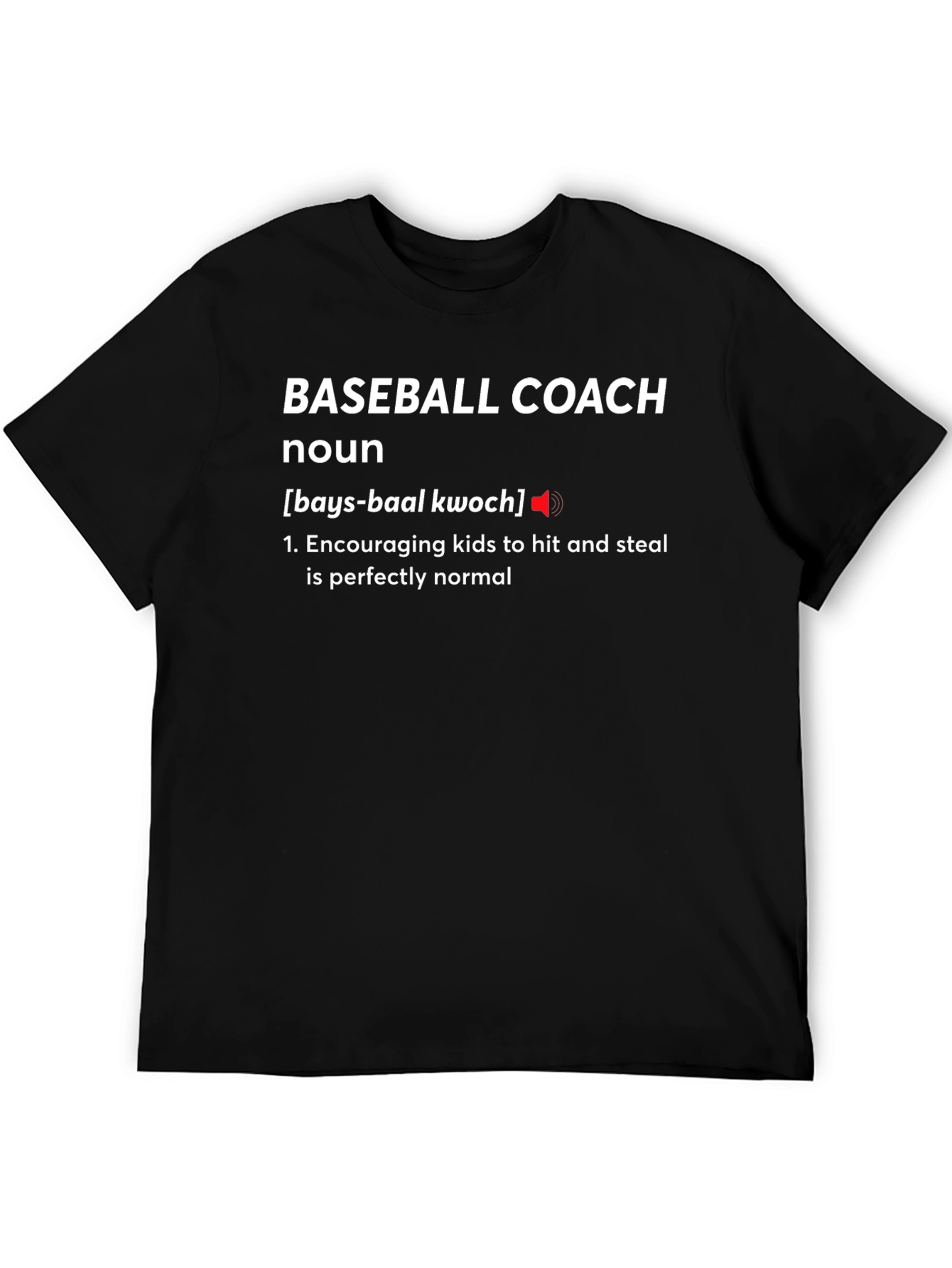 Baseball Coach Definition T-Shirt