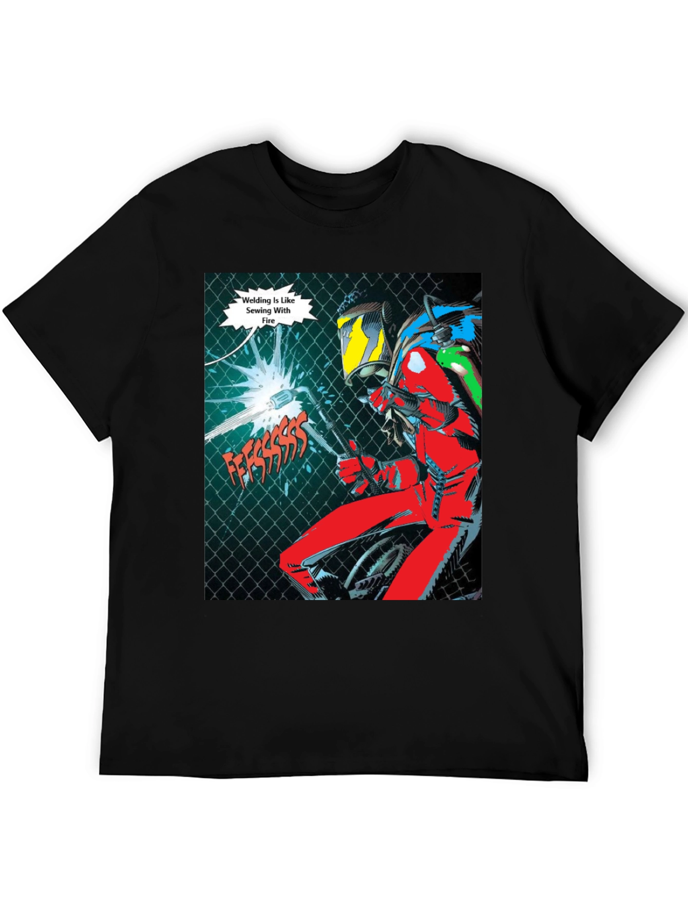 Welding is Like Sewing T-Shirt