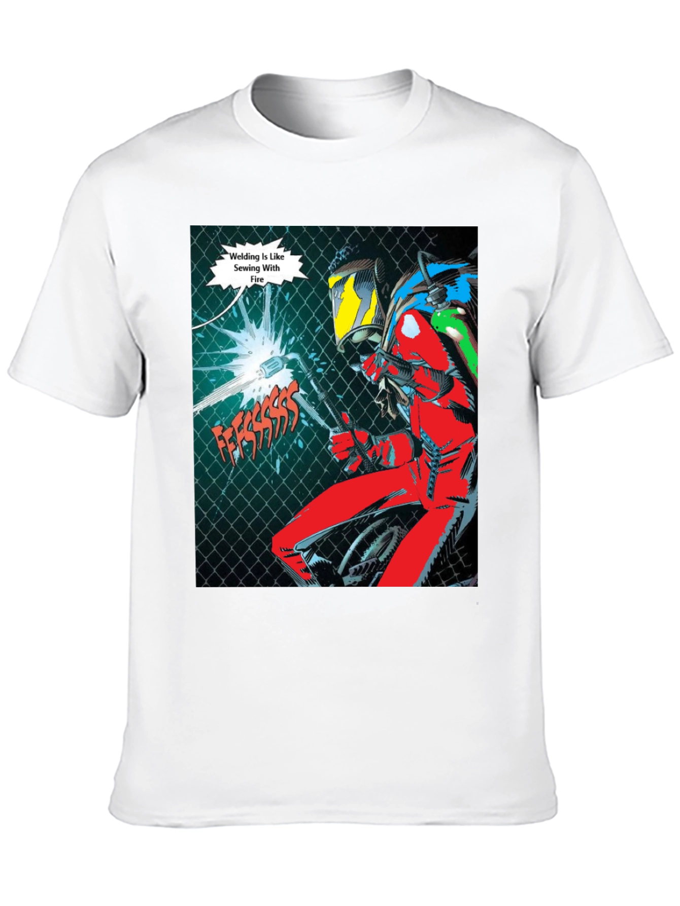 Welding is Like Sewing T-Shirt