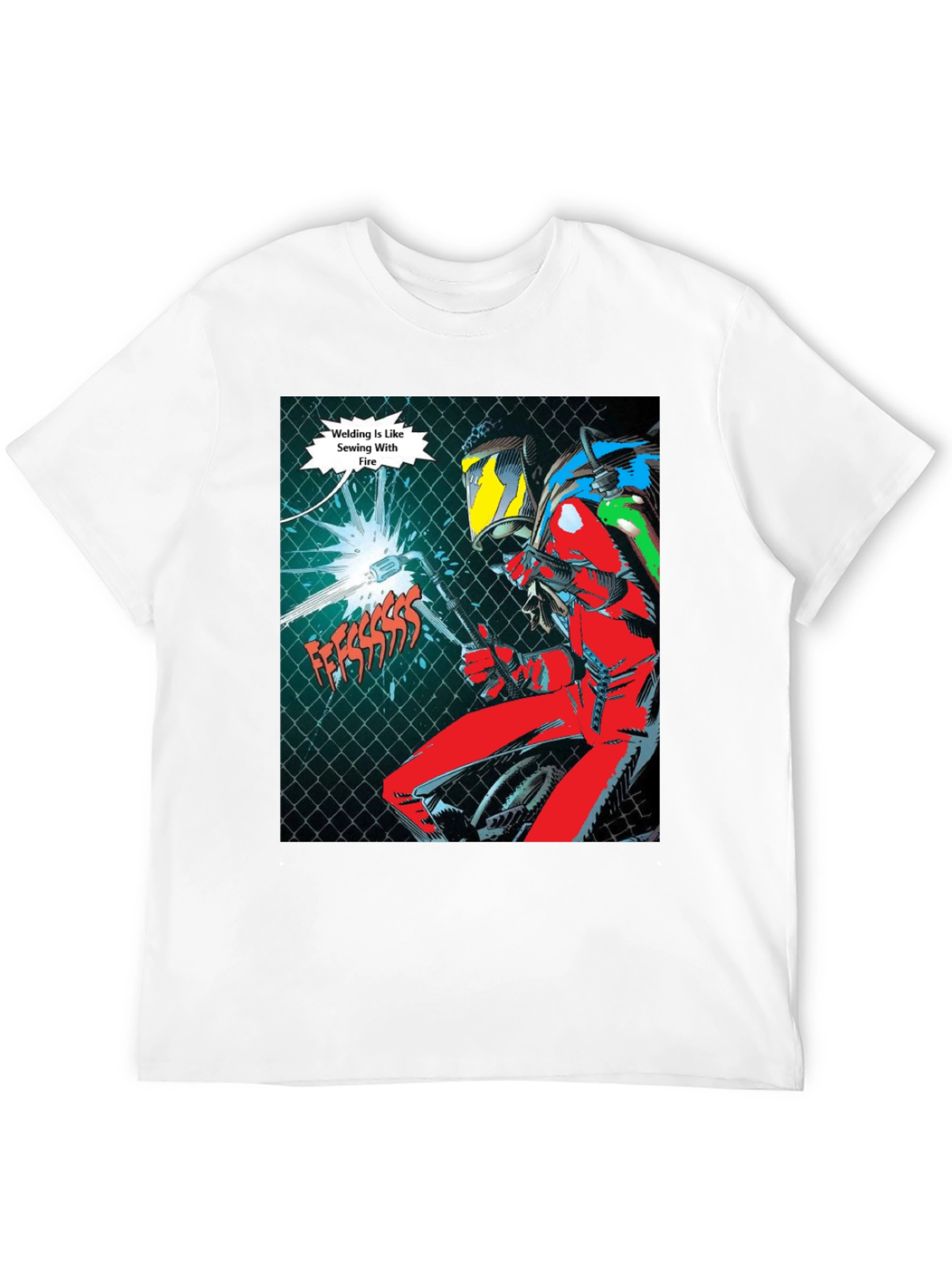 Welding is Like Sewing T-Shirt