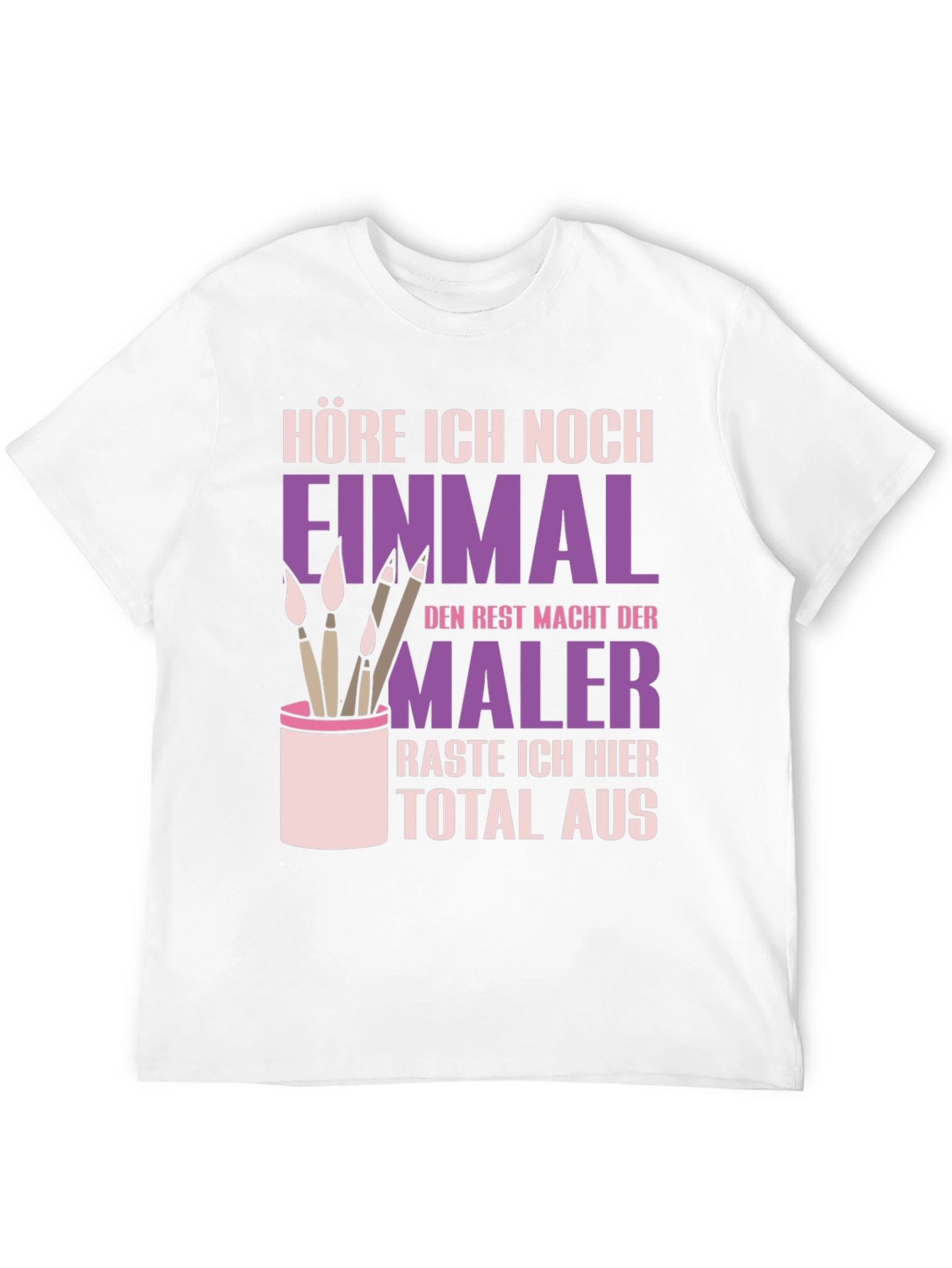 Painters Humorous German T-Shirt