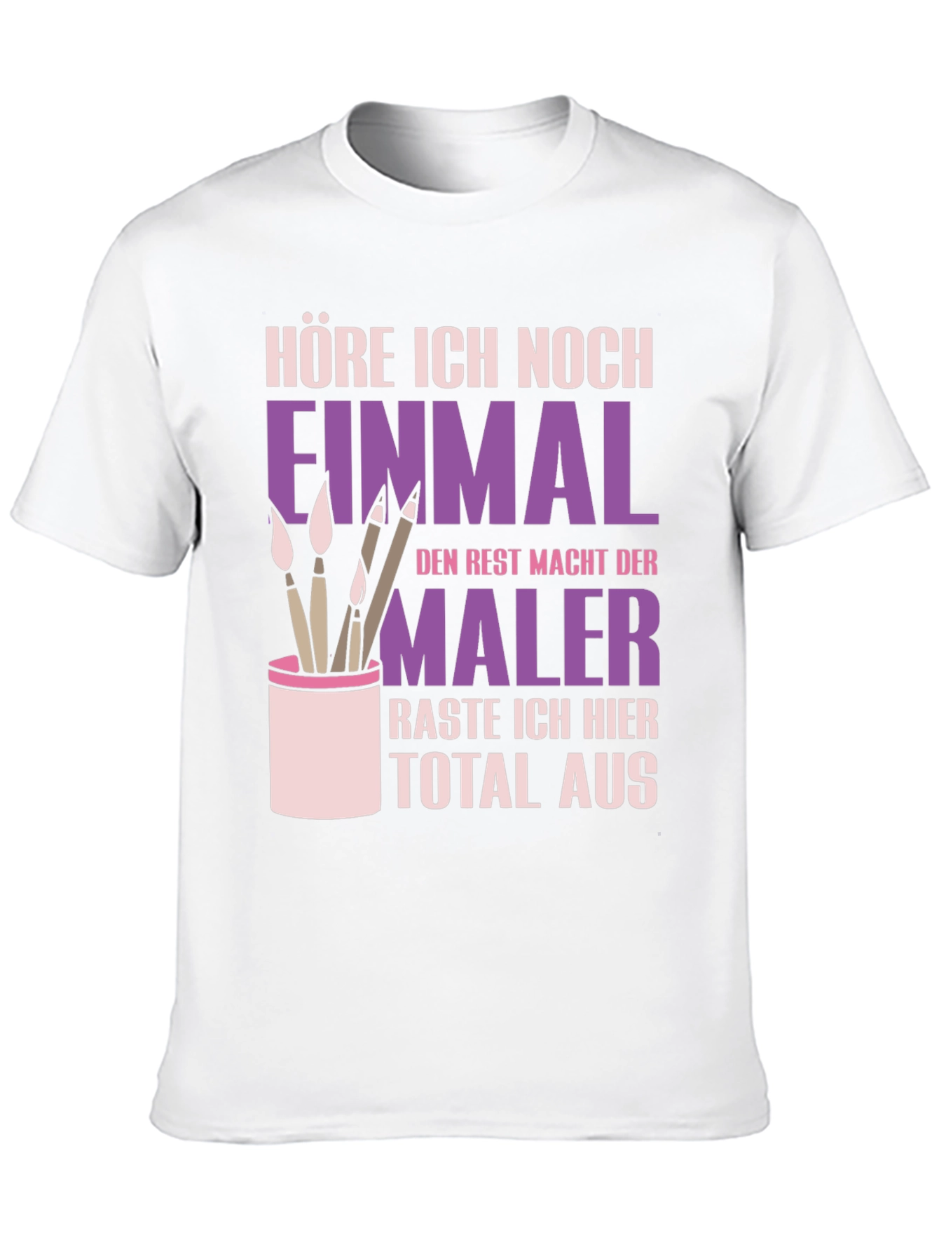 Painters Humorous German T-Shirt
