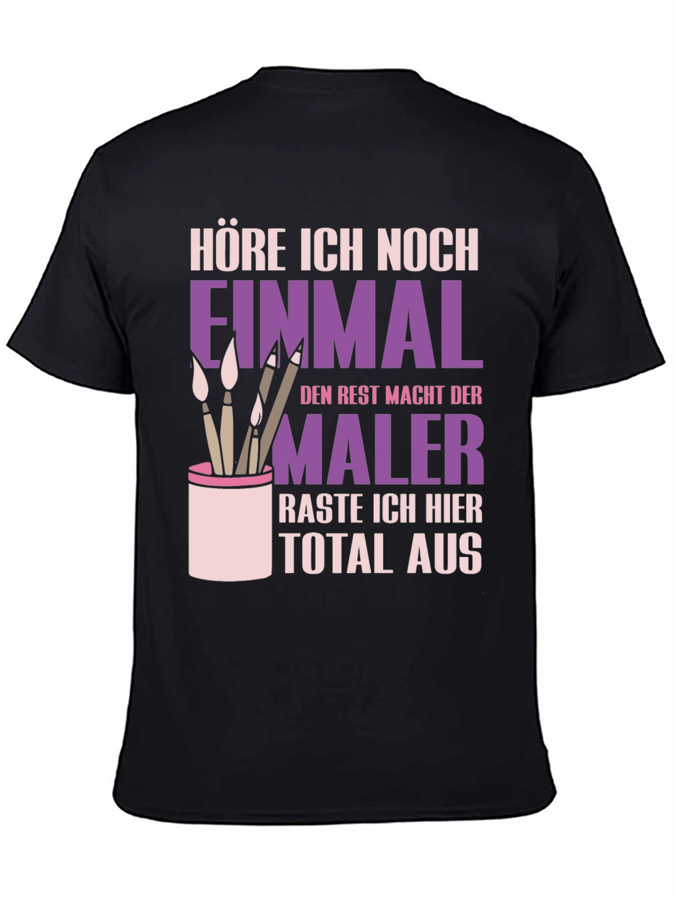 Painters Humorous German T-Shirt