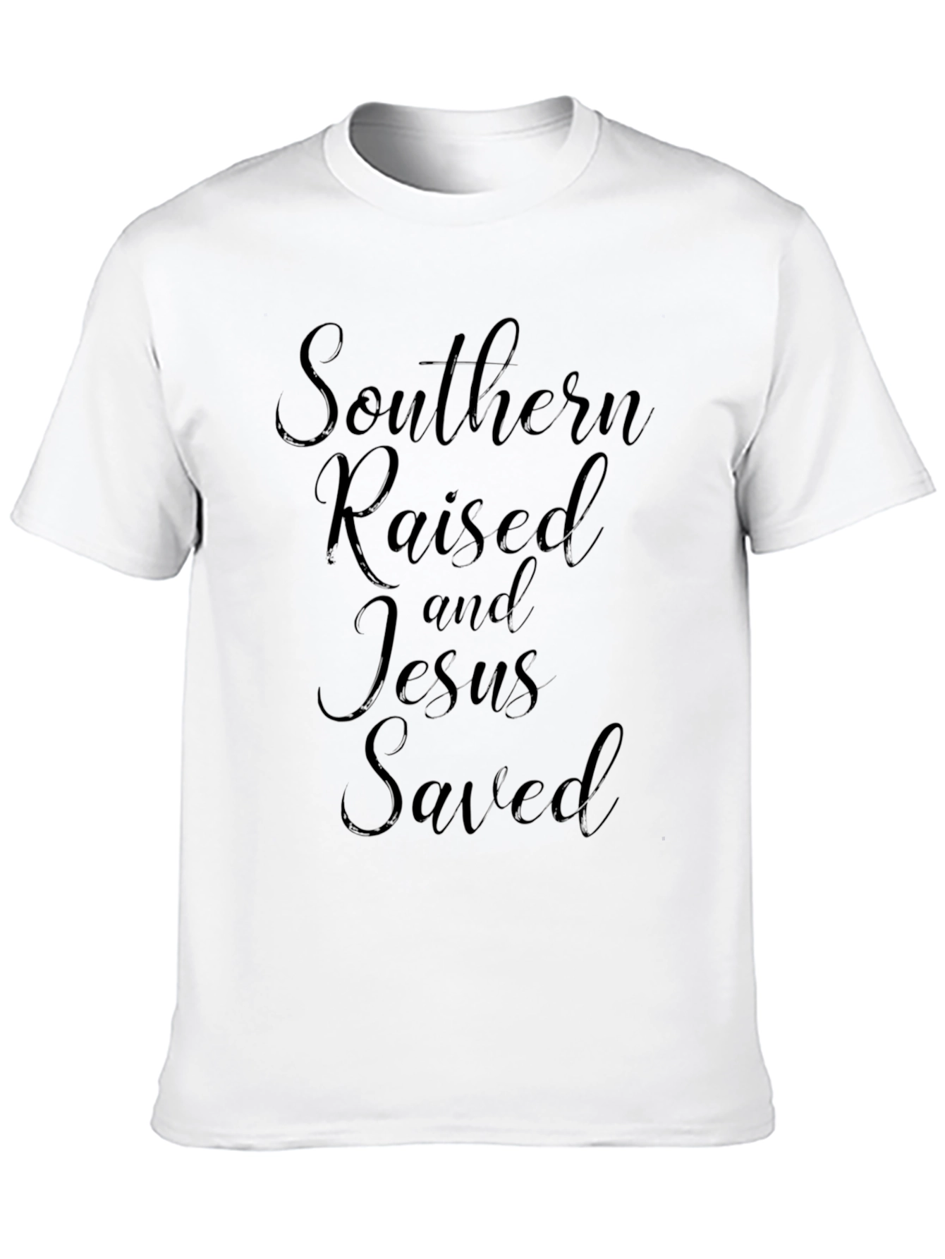 Southern Raised Jesus Saved Black T-Shirt