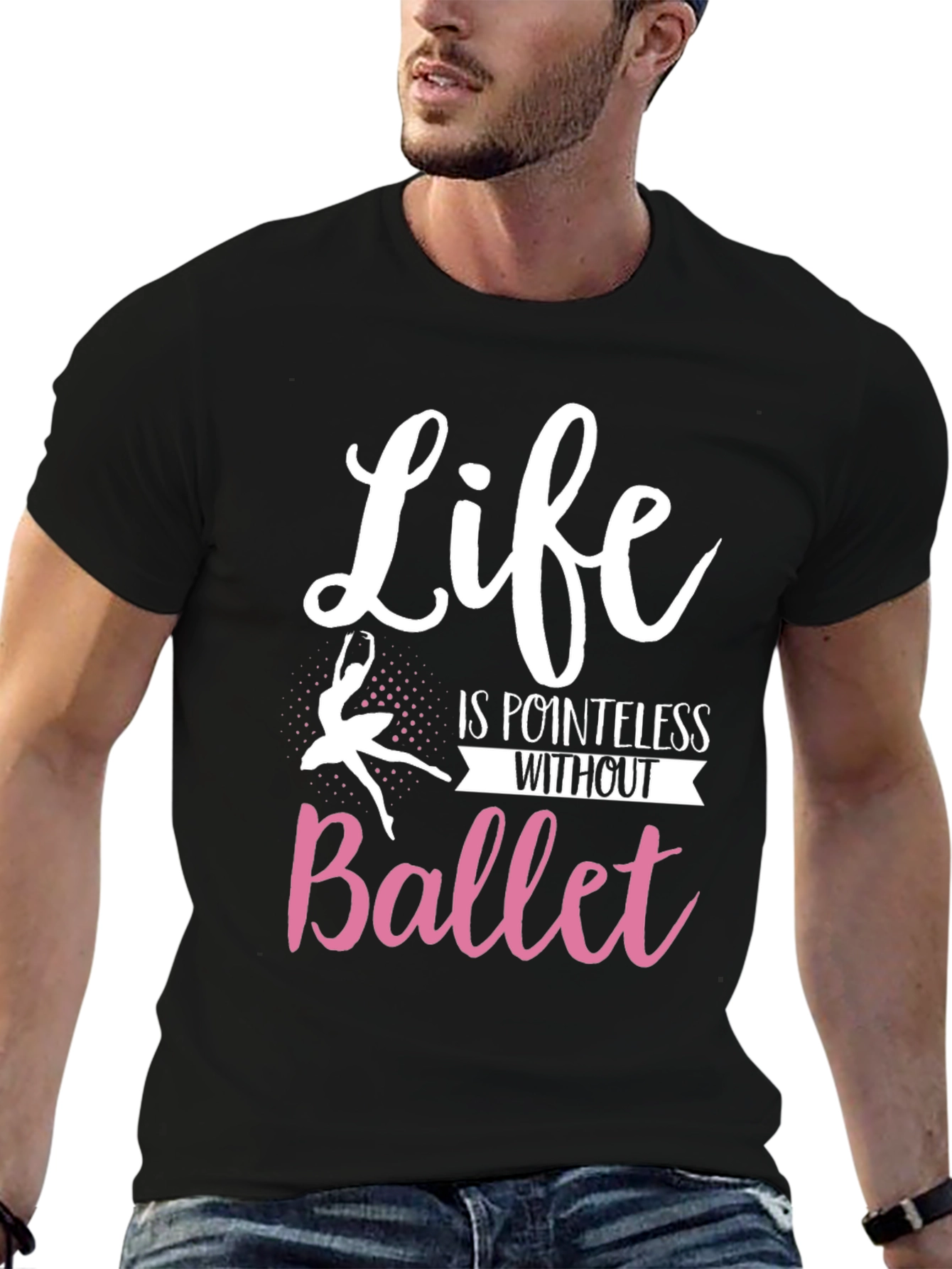 Life is Pointless Without Ballet T-Shirt