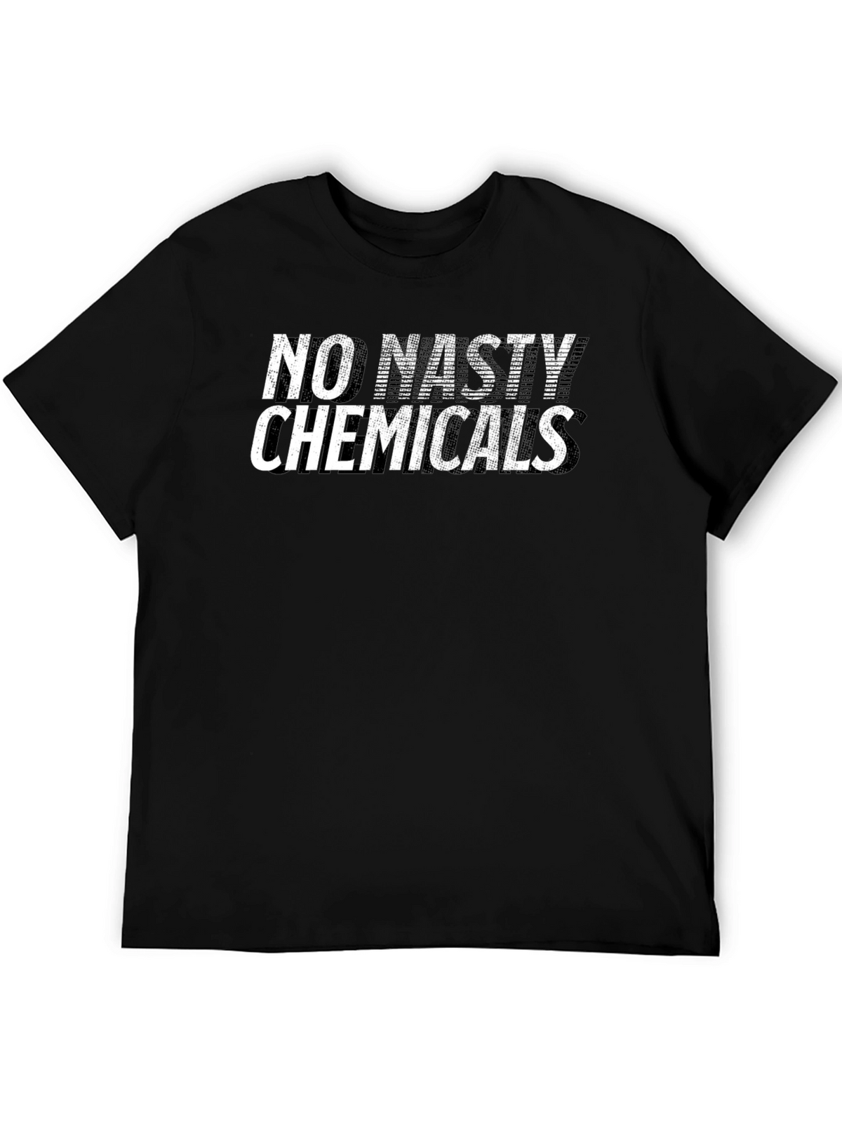 No Nasty Chemicals Graphic T-Shirt - Black