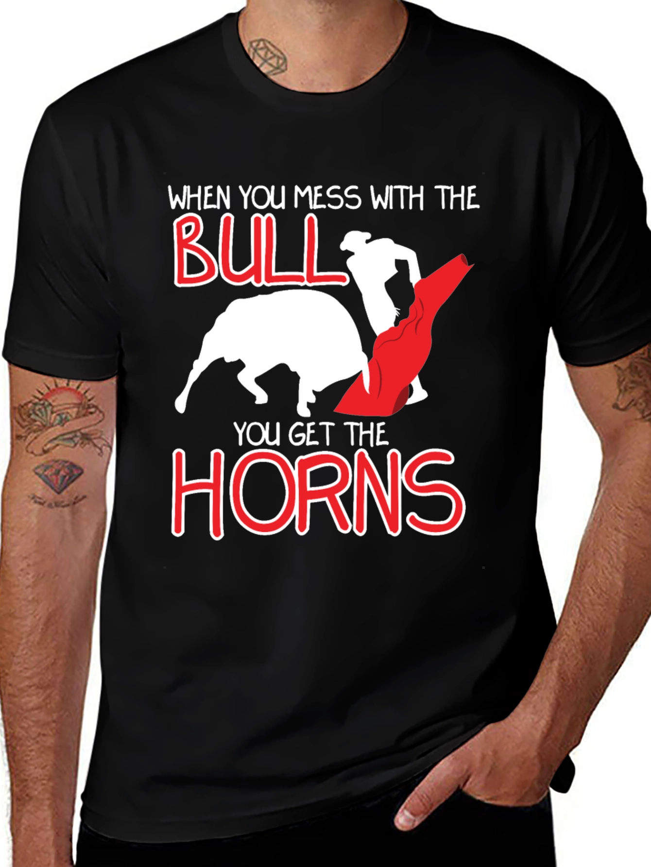 When You Mess With The Bull Graphic T-Shirt