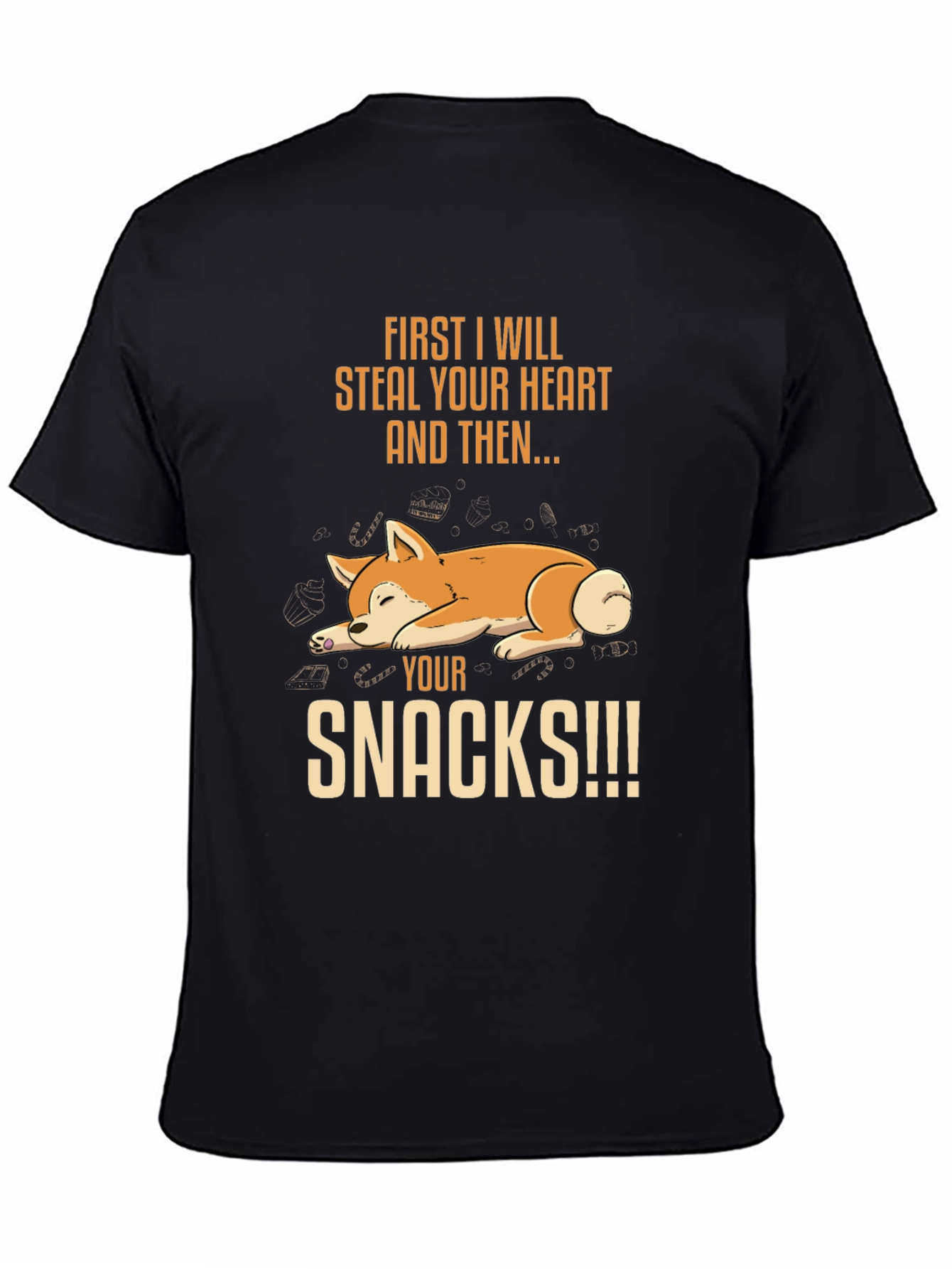 Dog Steal Your Heart & Snacks T-Shirt