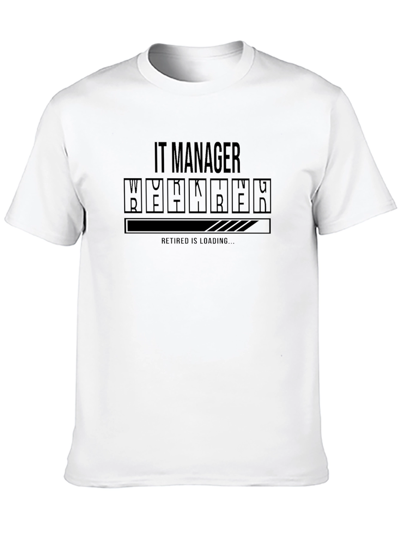 IT Manager Retirement Loading T-Shirt