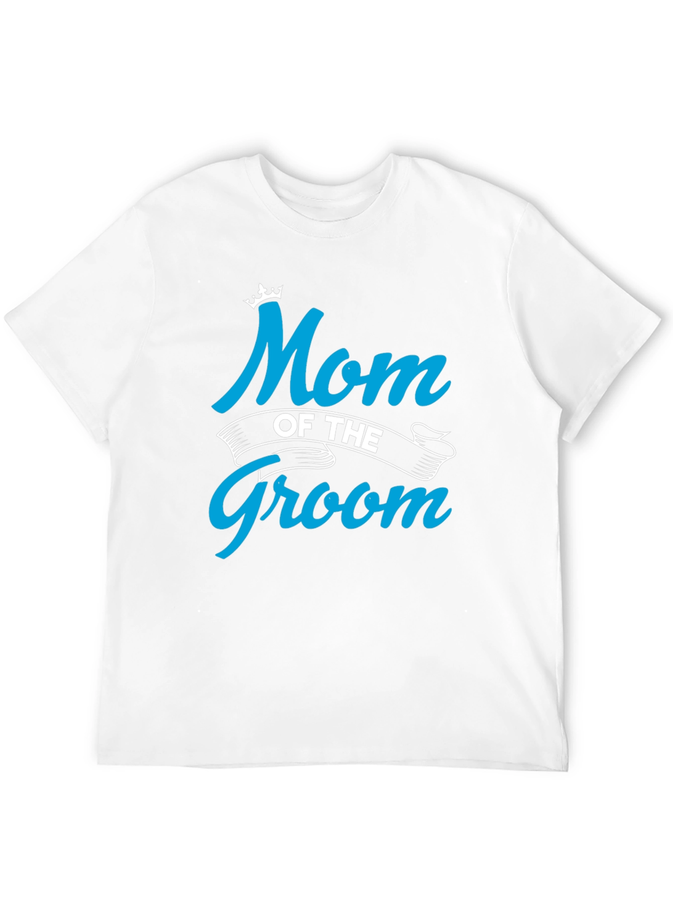 Mom of the Groom Crewneck T-shirt