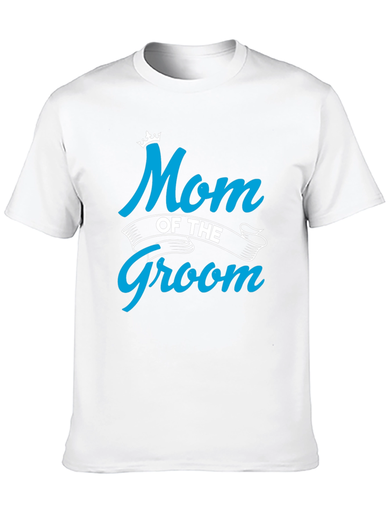 Mom of the Groom Crewneck T-shirt