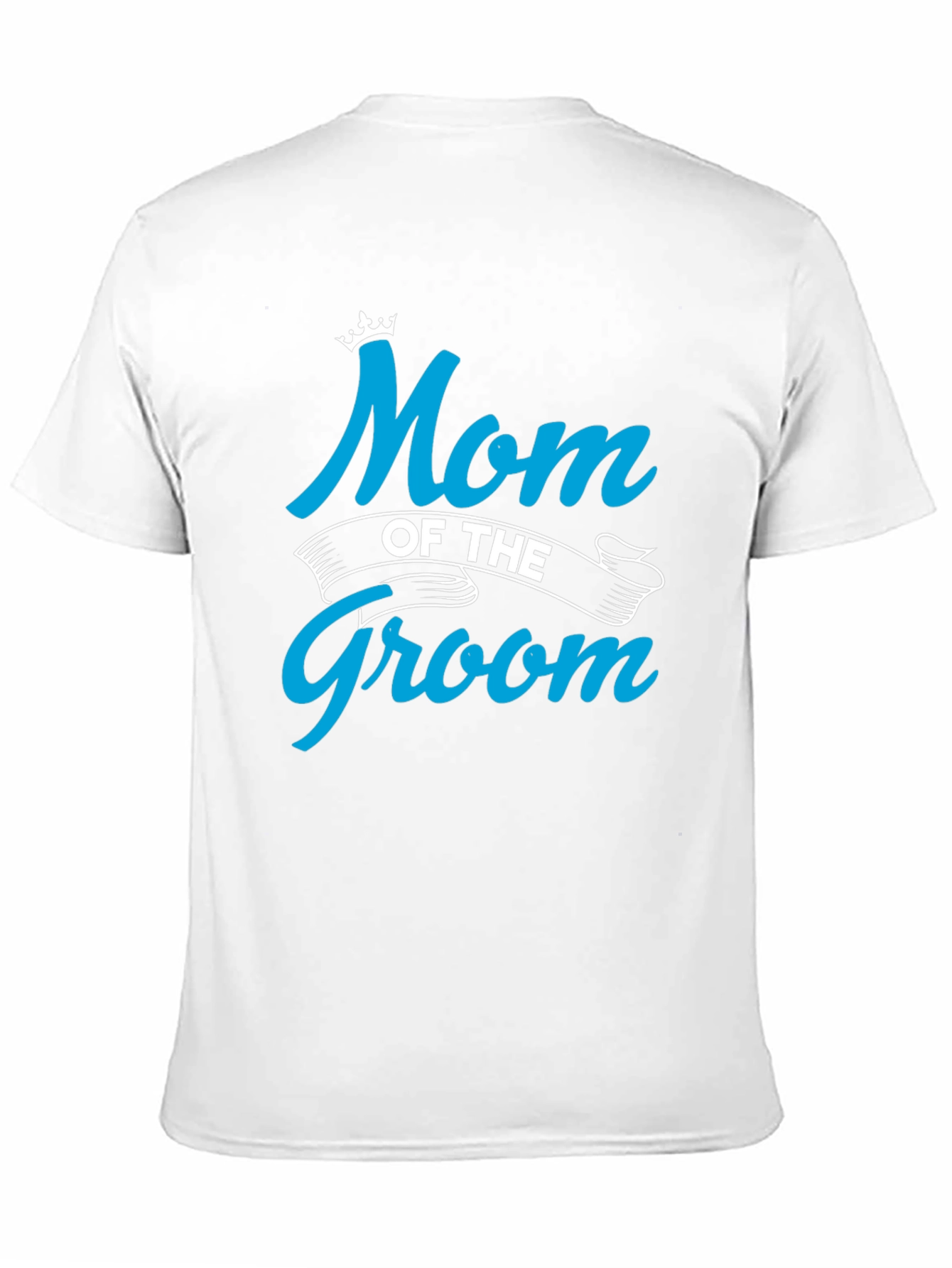 Mom of the Groom Crewneck T-shirt