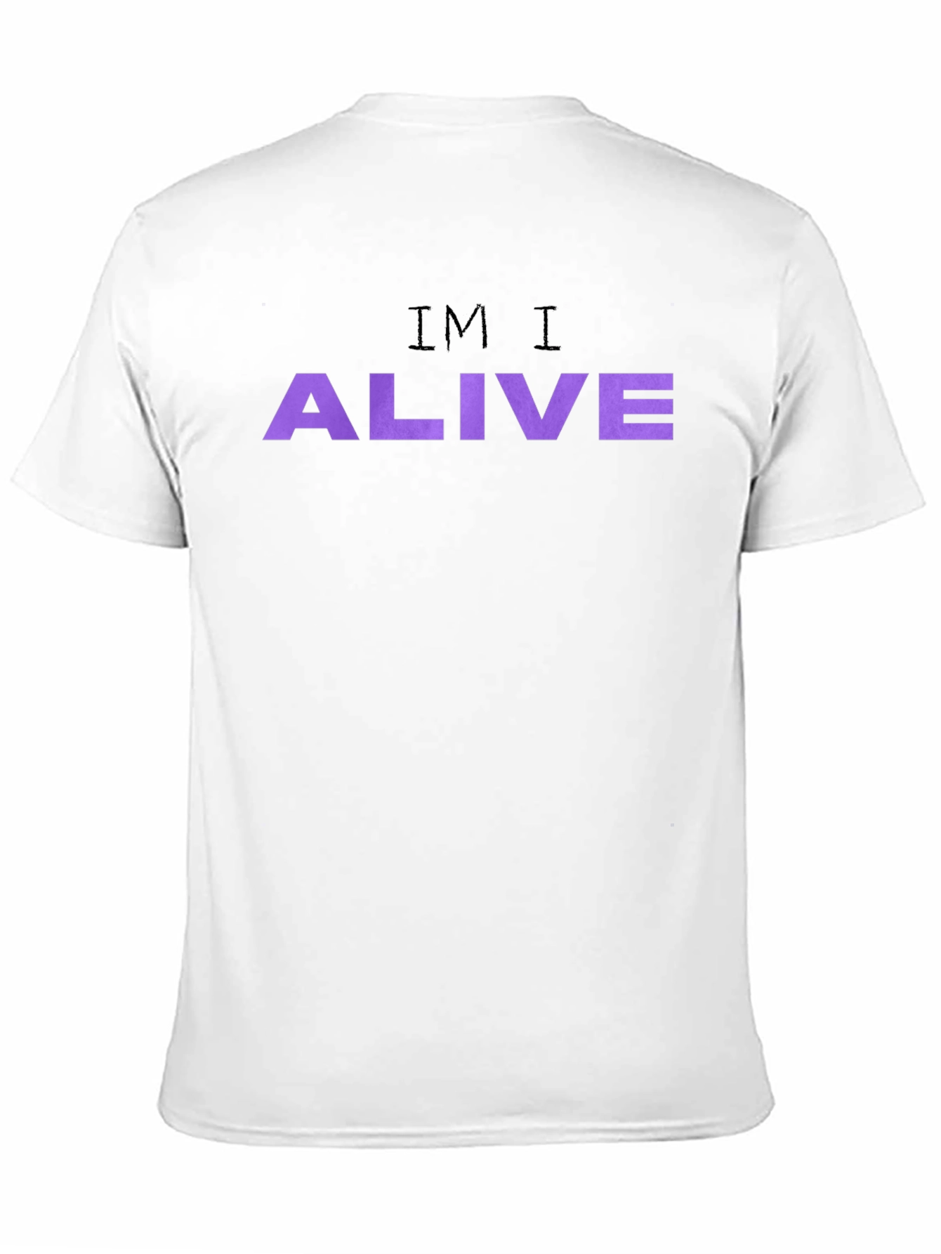 Im I Alive Graphic T-Shirt