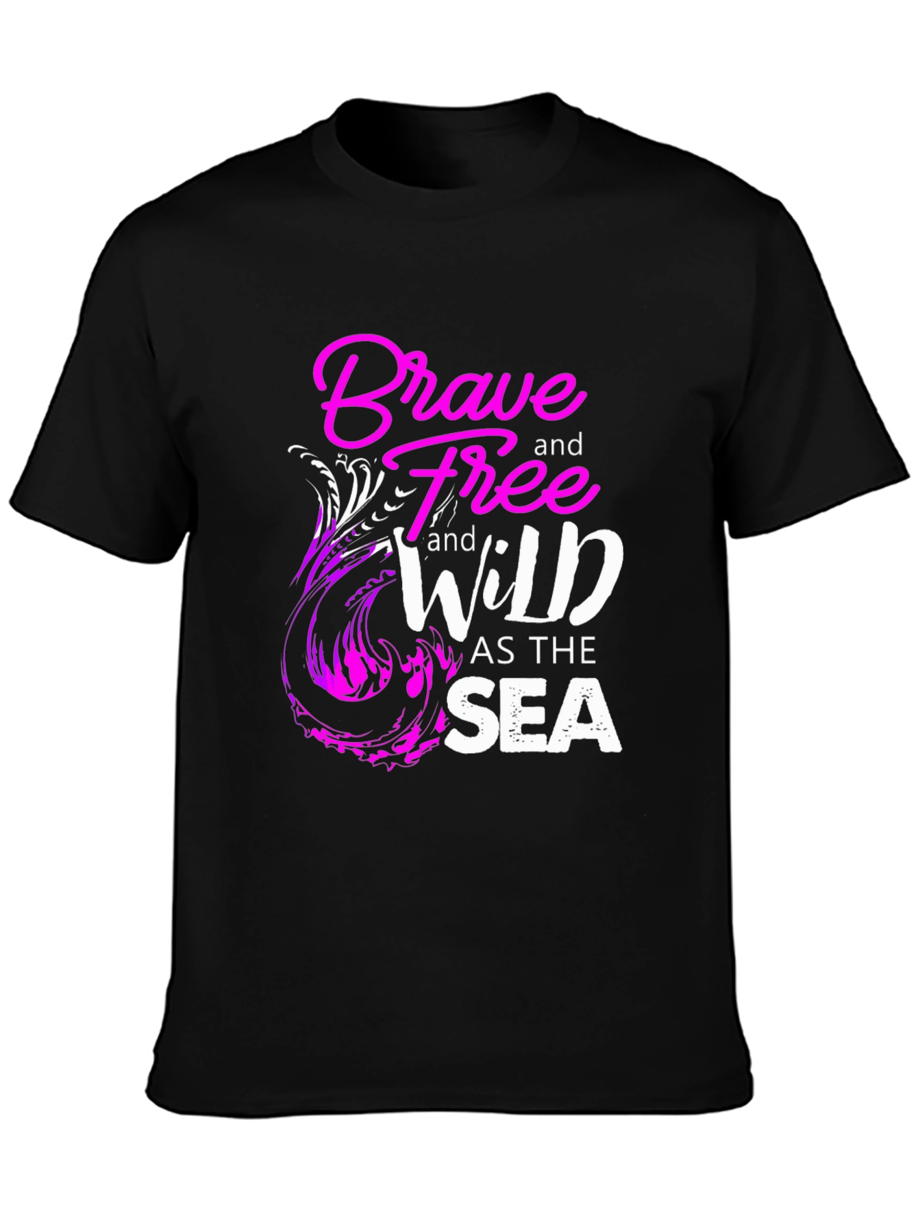Brave Free Wild Sea Graphic T-Shirt
