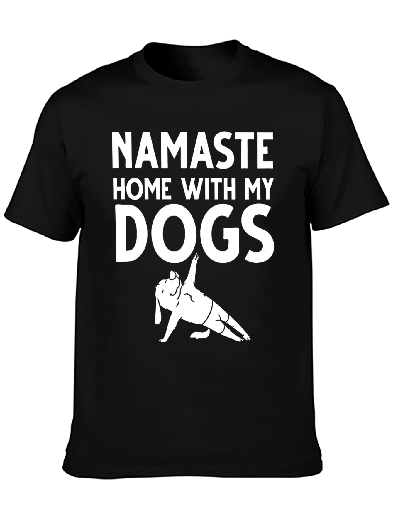 Namaste Home With My Dogs Black T-Shirt
