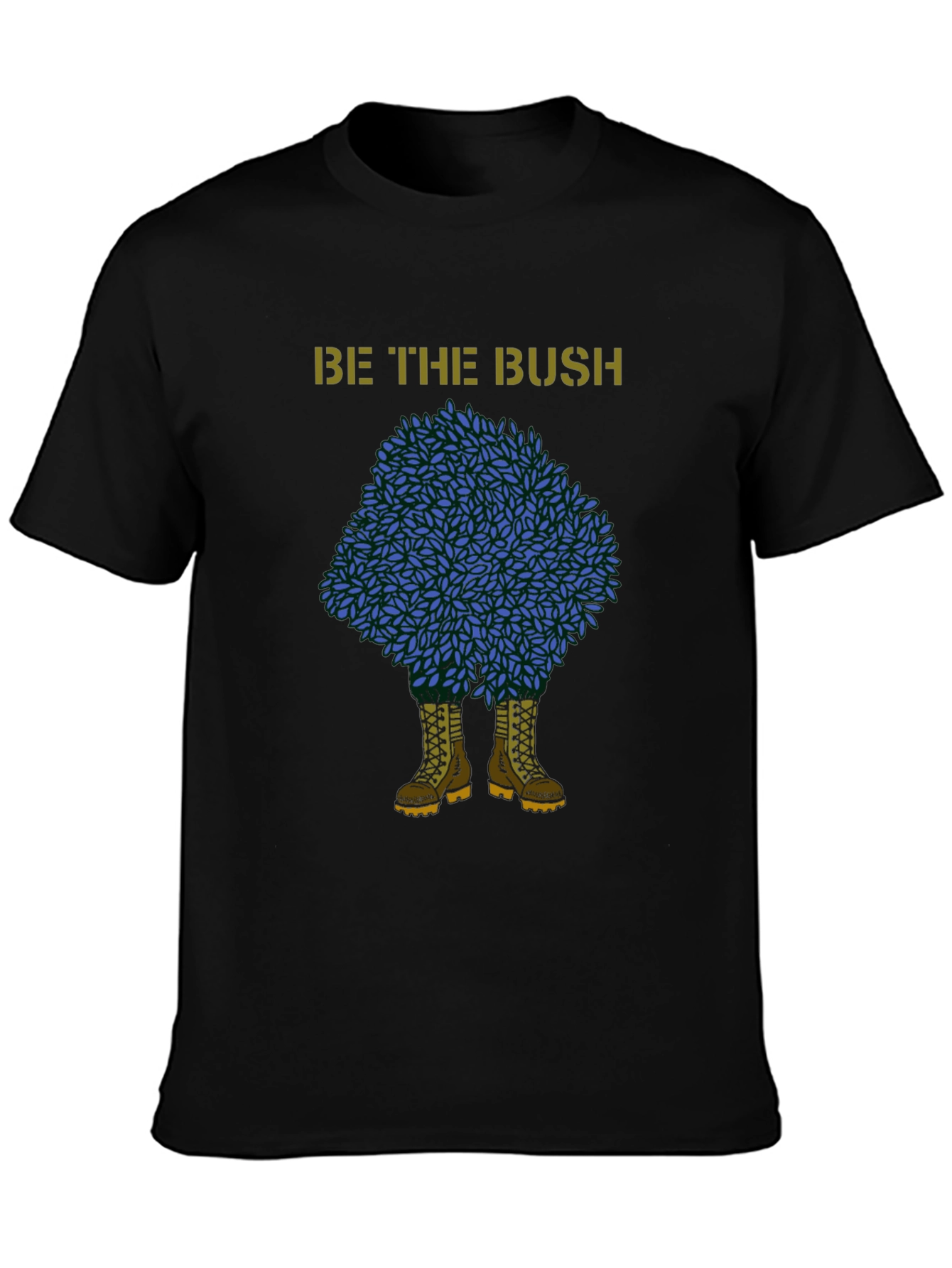 Be the Bush Graphic Tee - Stealthy Style