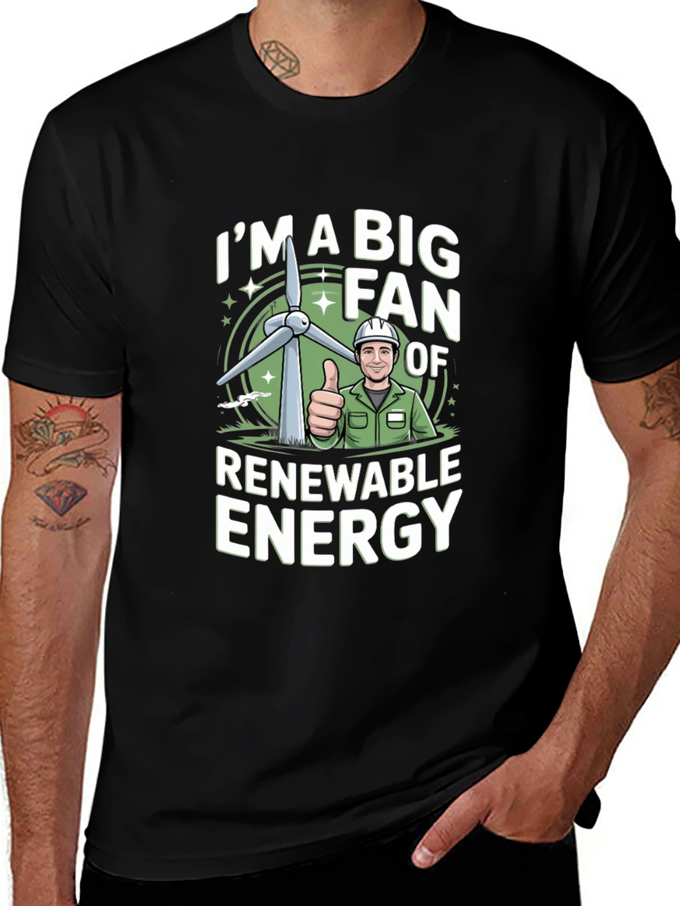Im A Big Fan of Renewable Energy T-Shirt