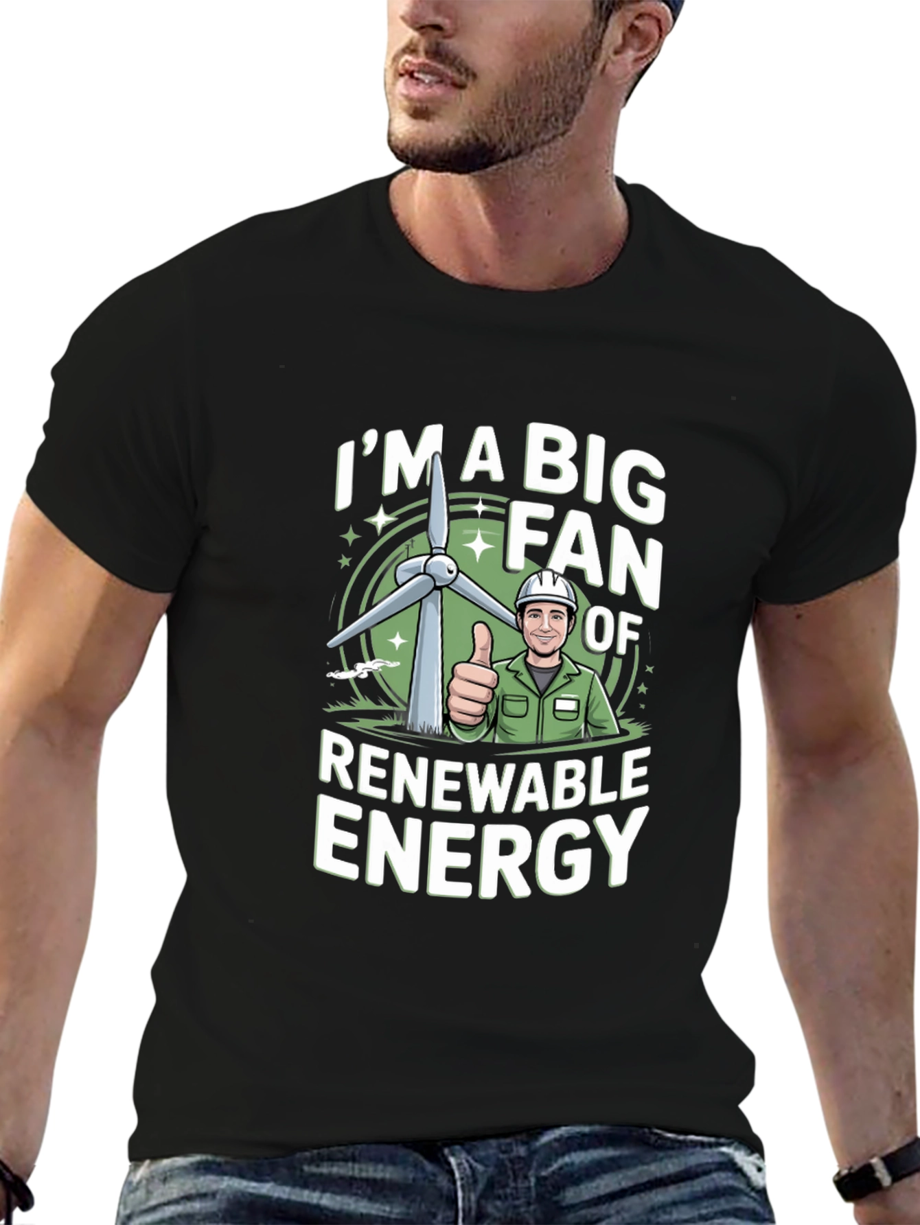 Im A Big Fan of Renewable Energy T-Shirt