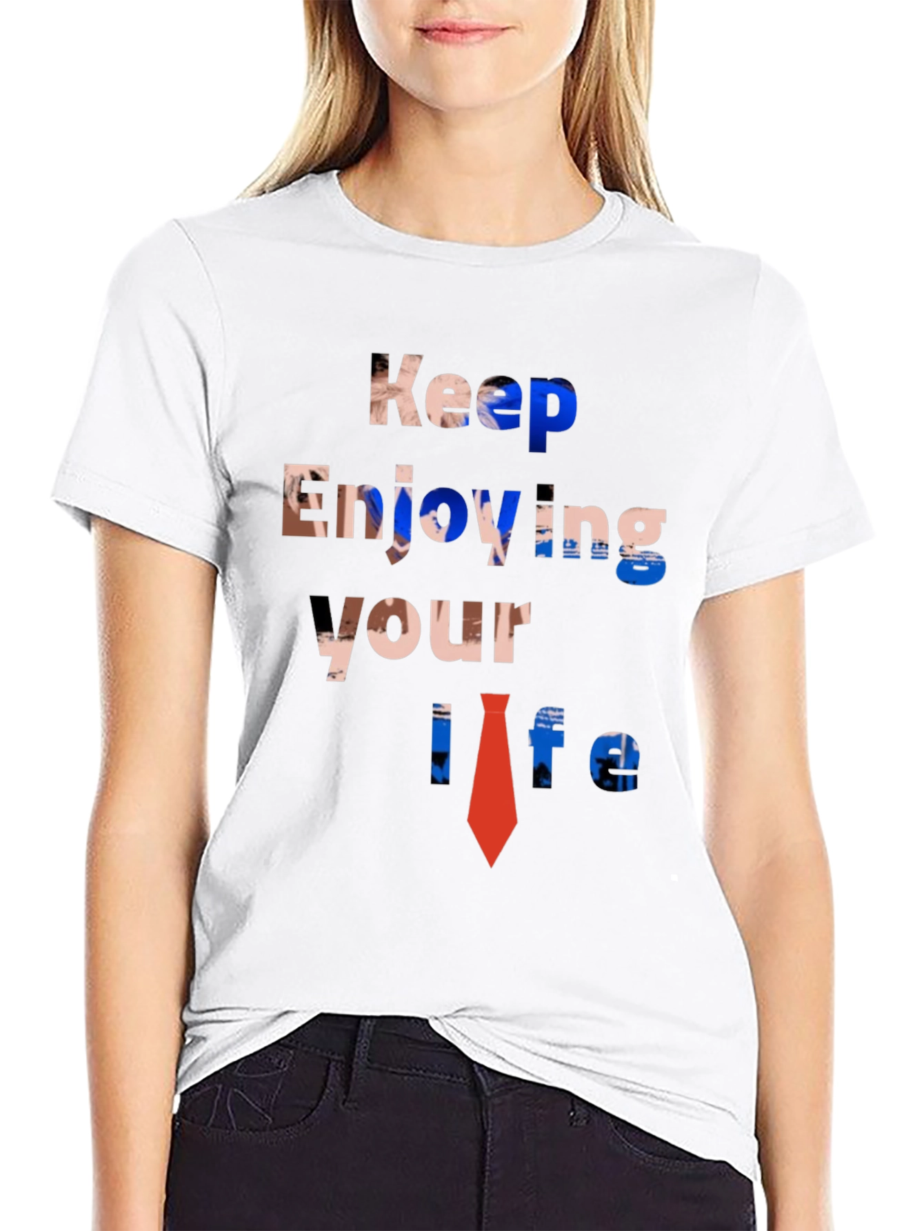 Keep Enjoying Your Life Graphic Tee