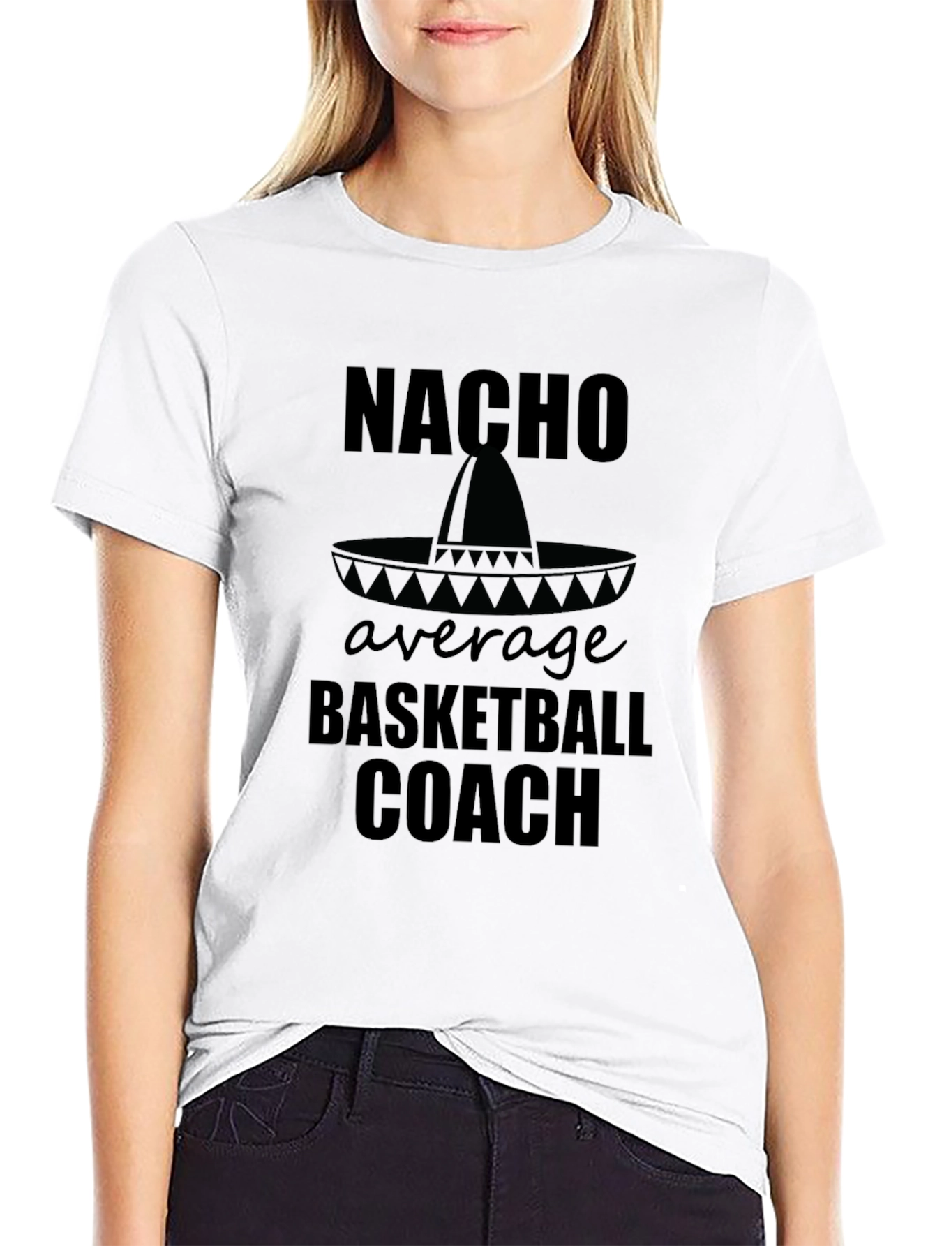 Nacho Average Basketball Coach Graphic Tee