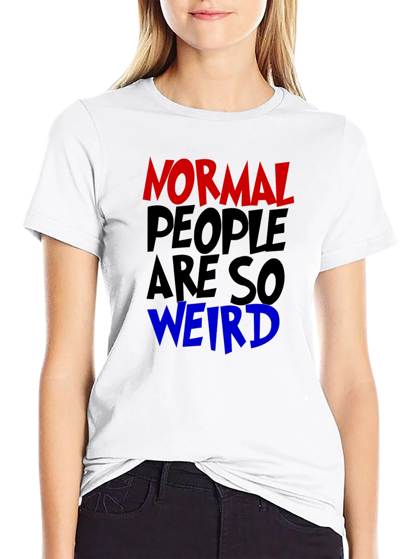 Normal People Are So Weird Graphic Tee
