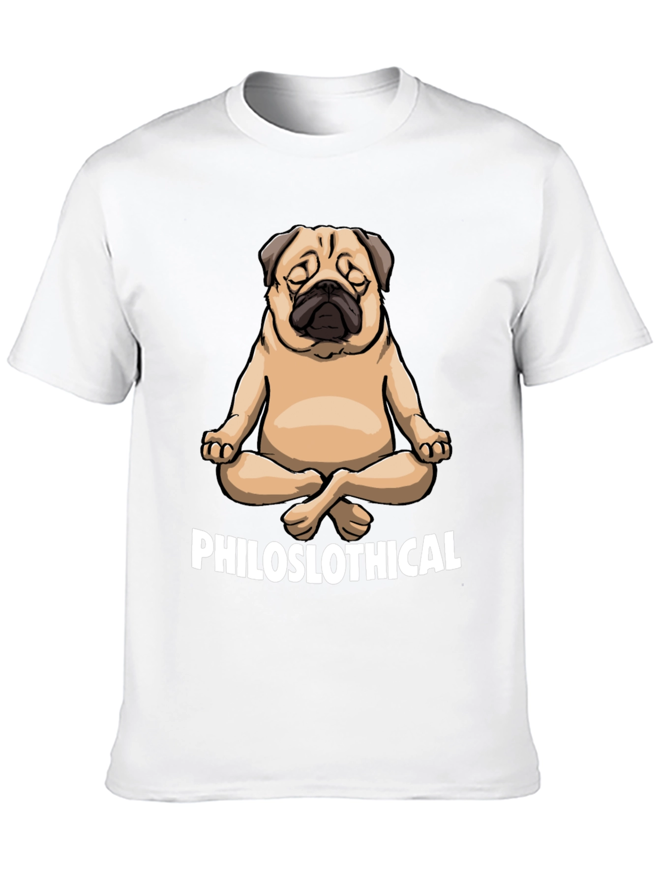 Philoslothical Pug T-Shirt - Yoga Meditation