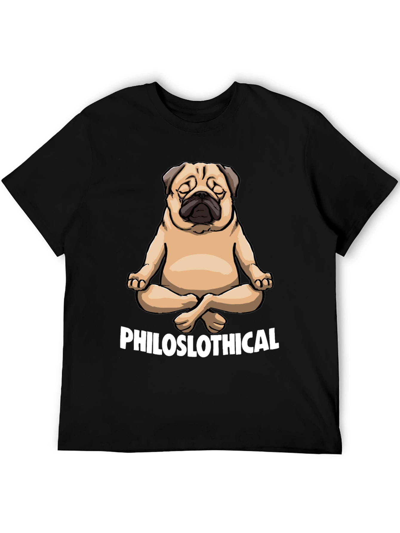 Philoslothical Pug T-Shirt - Yoga Meditation