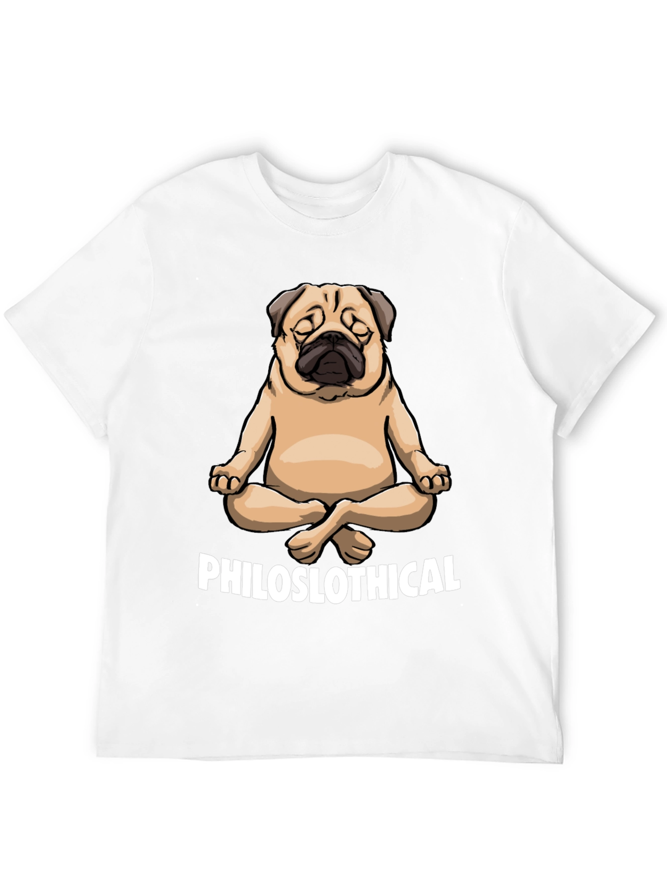 Philoslothical Pug T-Shirt - Yoga Meditation