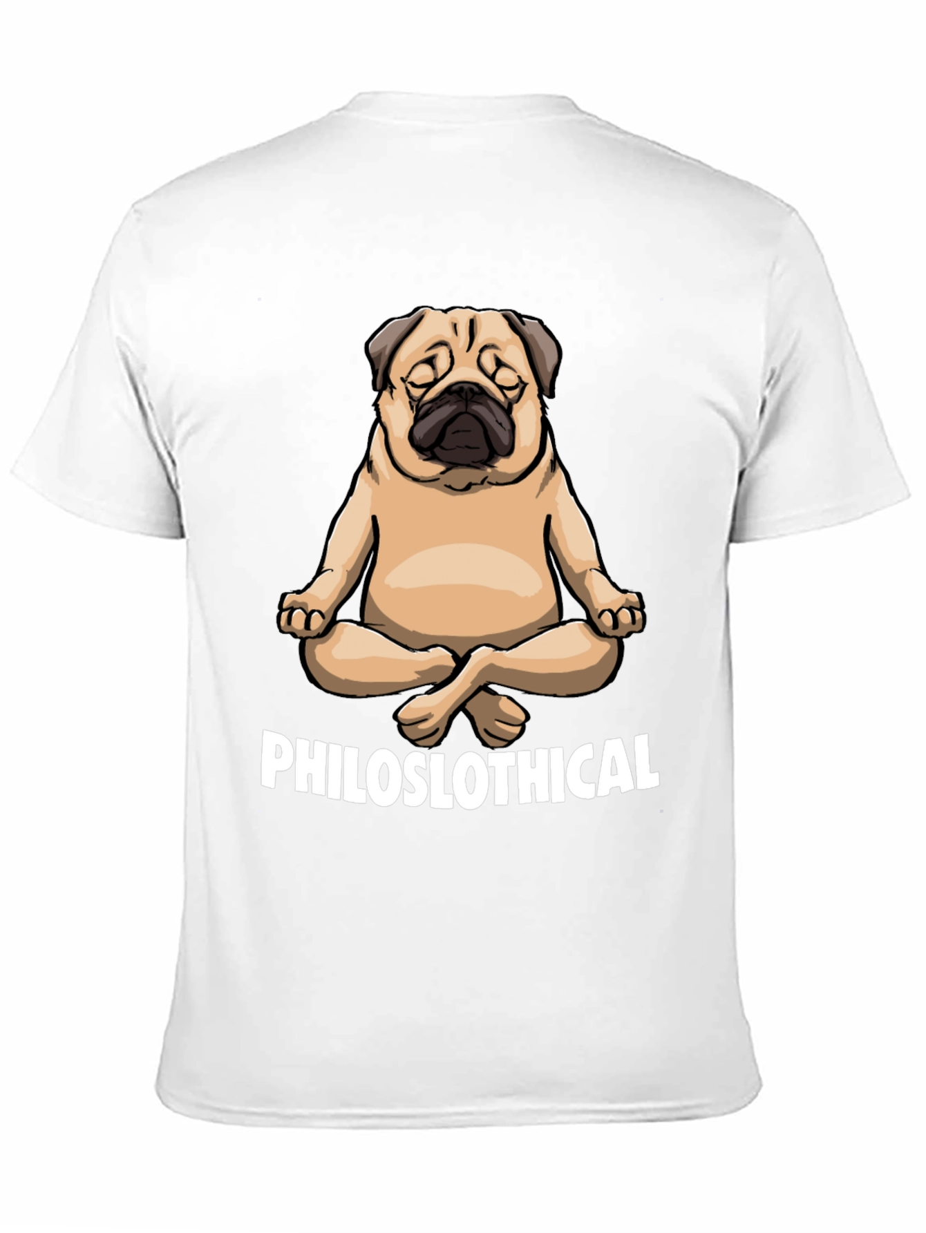 Philoslothical Pug T-Shirt - Yoga Meditation