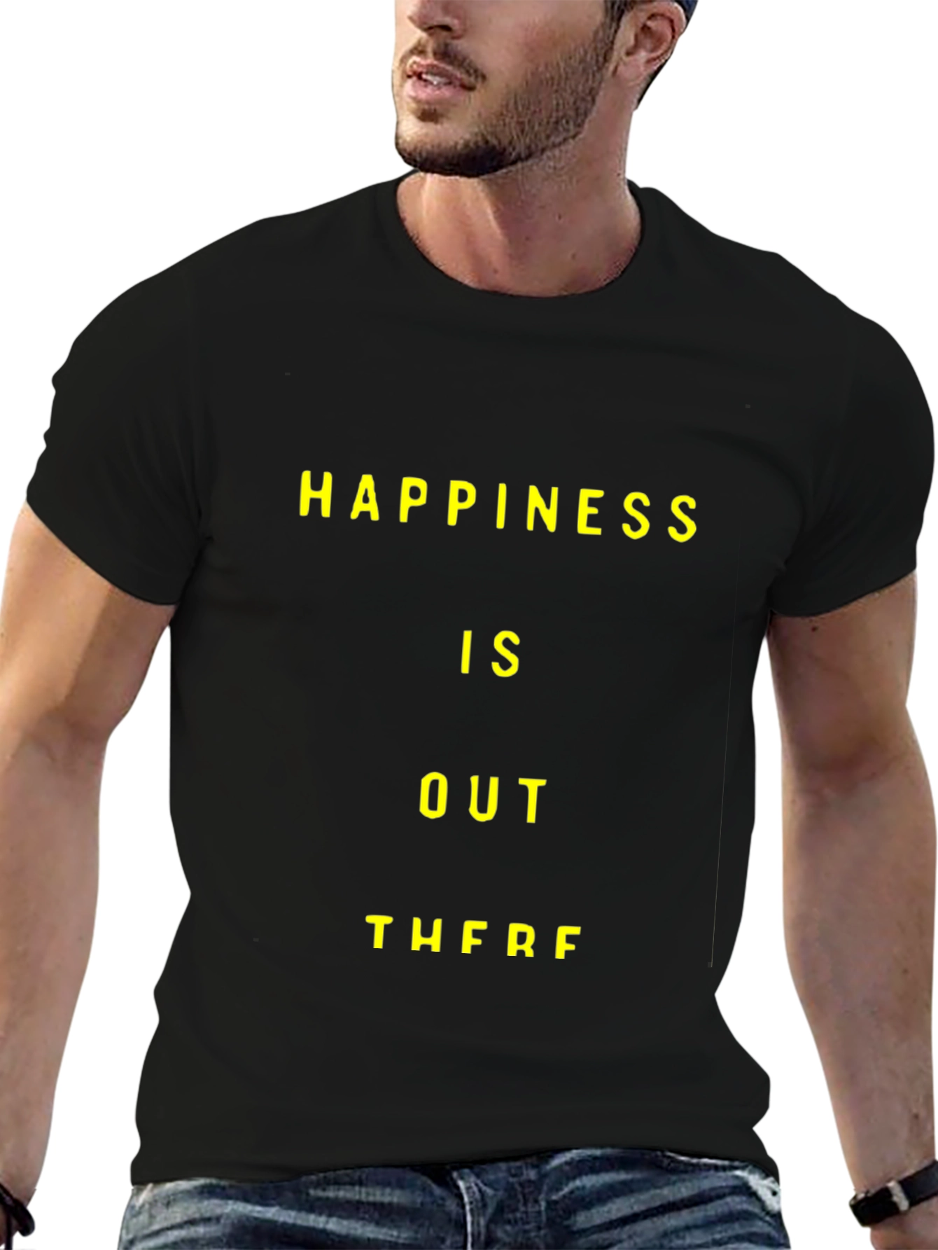 Happiness Is Out There Graphic T-Shirt
