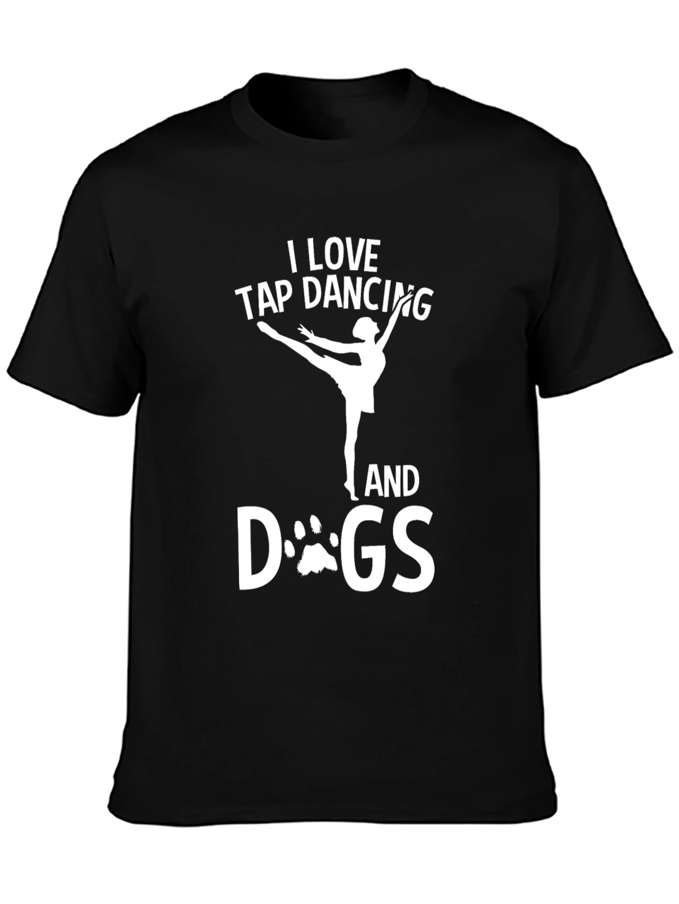 I Love Tap Dancing and Dogs Graphic T-Shirt