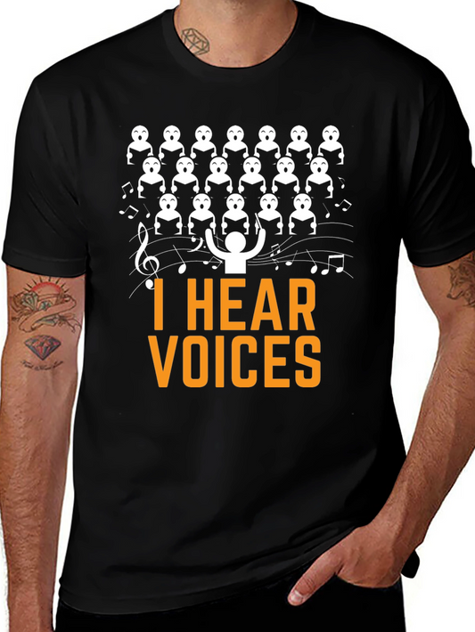 I Hear Voices Choir T-Shirt - Funny Music Tee