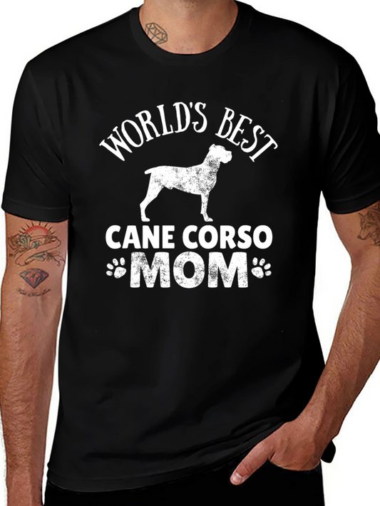 Worlds Best Cane Corso Mom T-Shirt