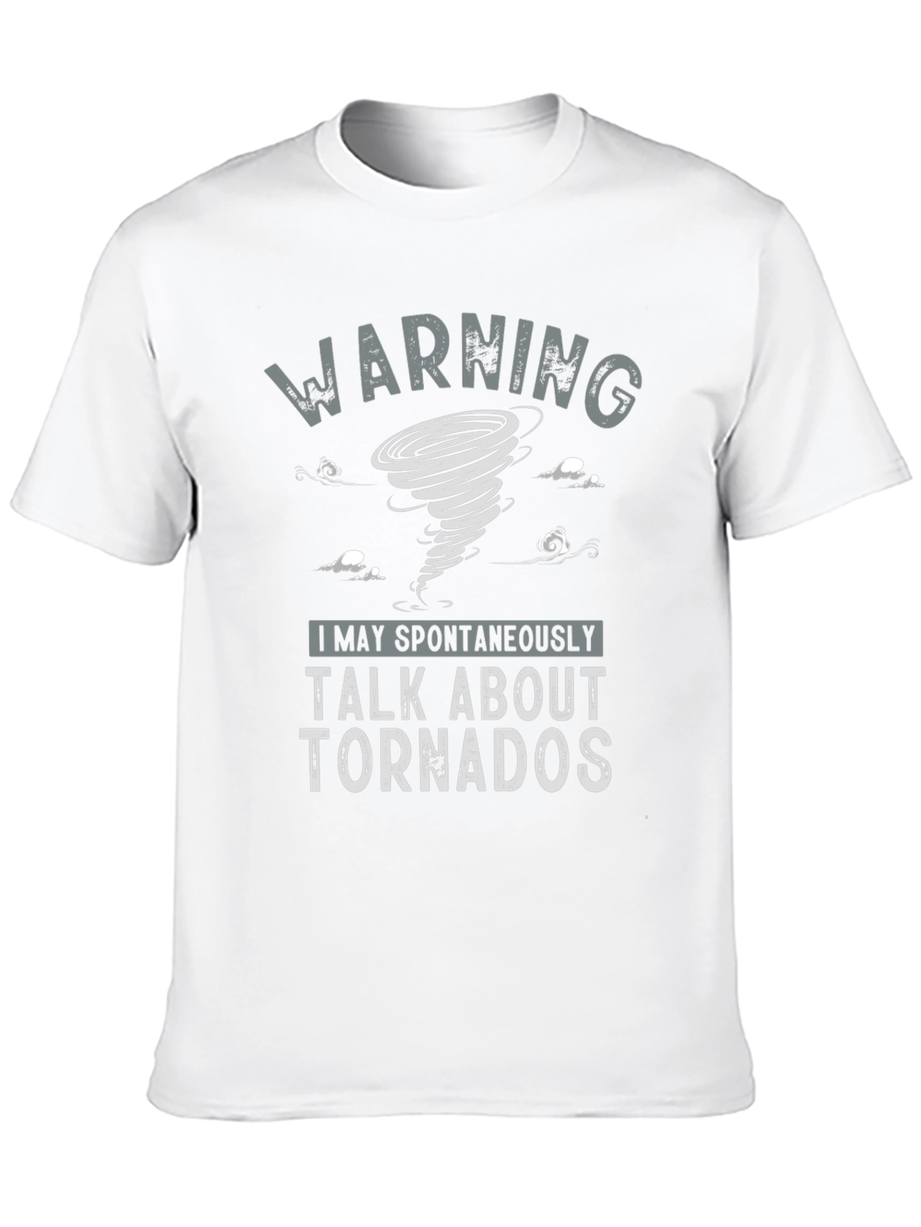 Warning Talk About Tornadoes Graphic T-Shirt
