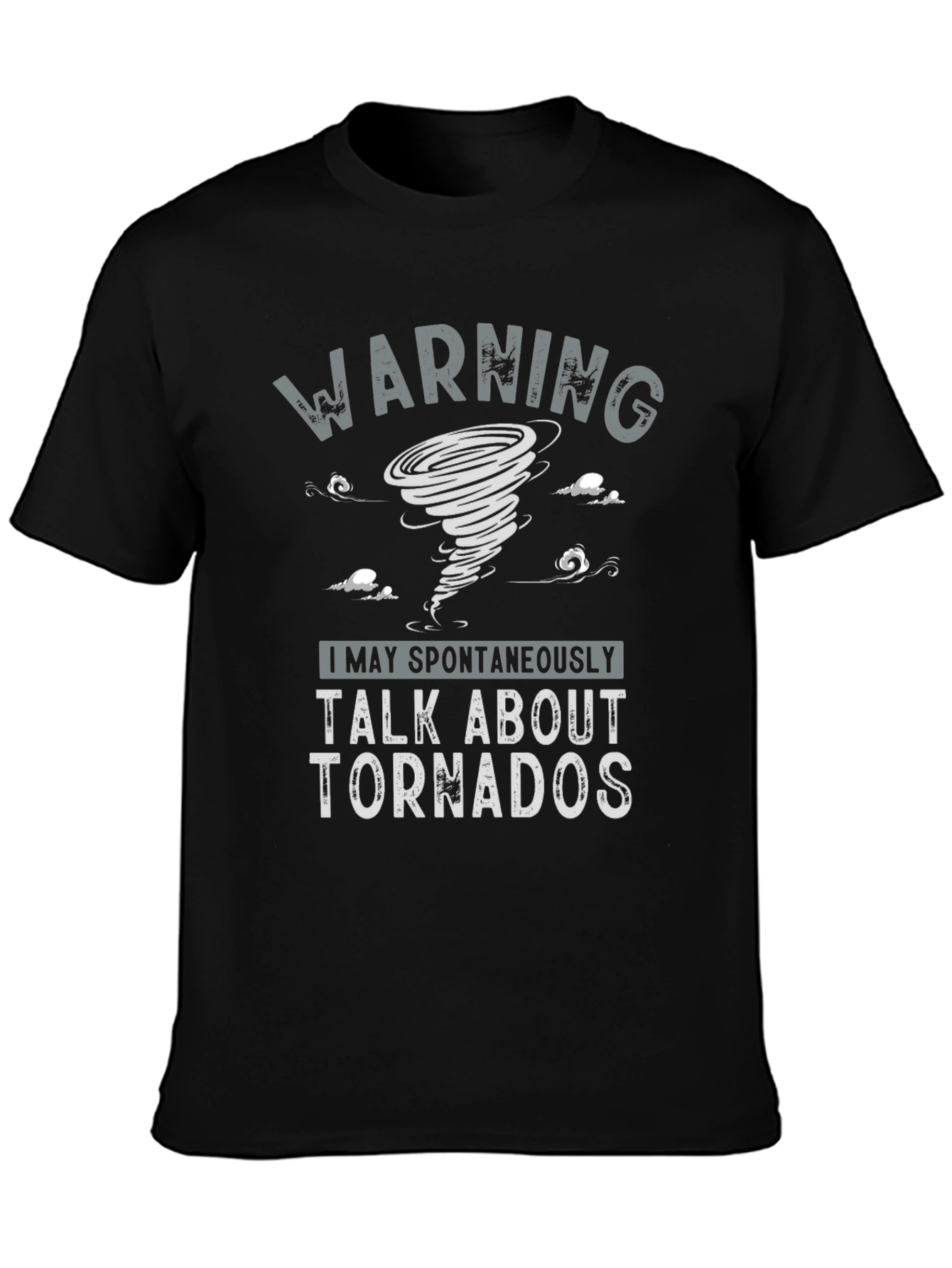 Warning Talk About Tornadoes Graphic T-Shirt